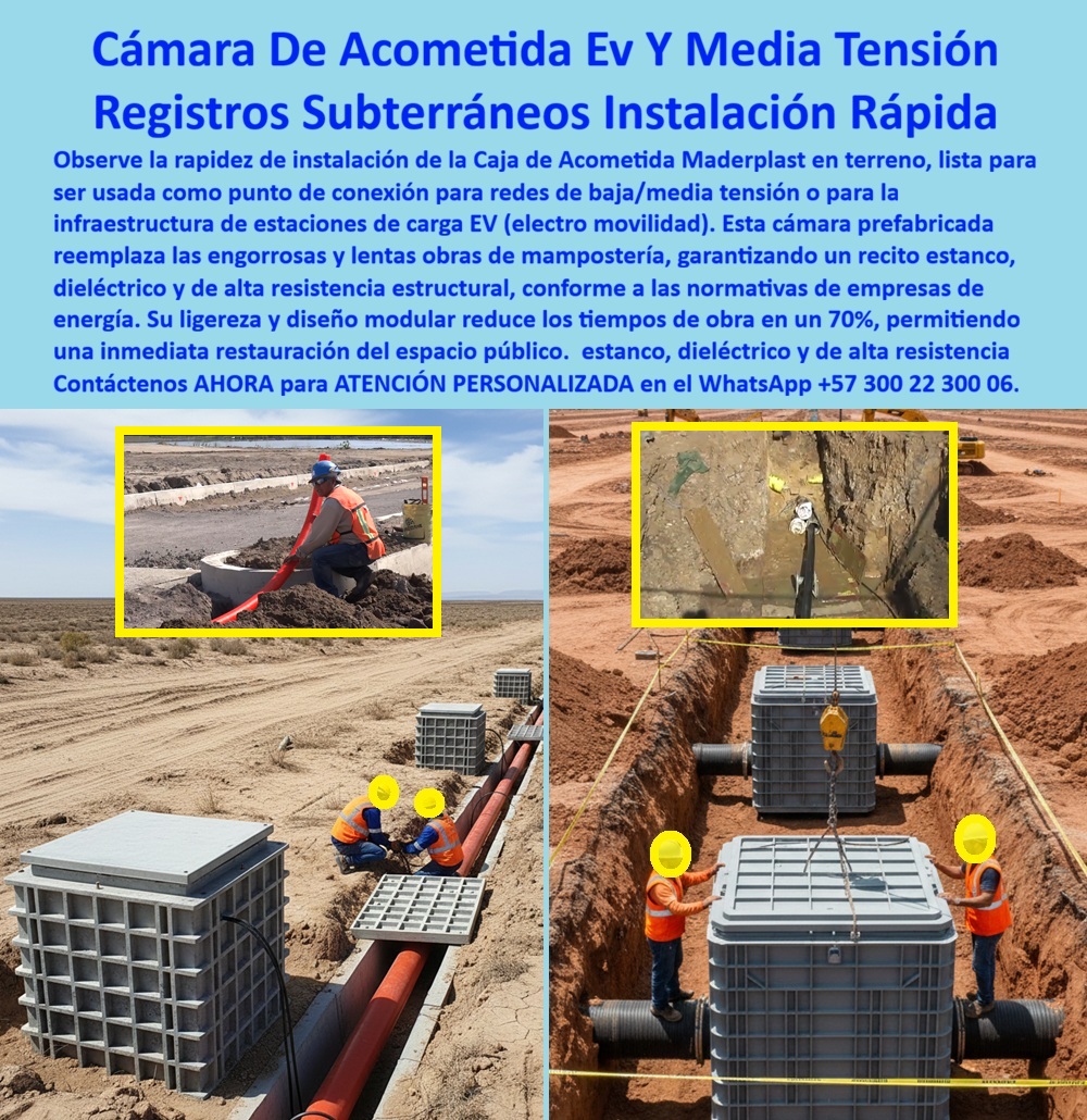 Instalación De Cajas Conexiones Caja Empalmes Acometida Eléctrica Maderplast 0 Caja de acometida eléctrica subterránea prefabricada, Caja de registro redes baja y media tensión, Cajas estaciones de carga EV electromovilidad, Cámara subterránea 0 Instalación De Cajas Conexiones Caja Empalmes Acometida Eléctrica Maderplast 0 Caja de acometida eléctrica subterránea prefabricada Caja de registro redes baja y media tensión Cajas estaciones de carga EV electromovilidad Cámara subterránea 0