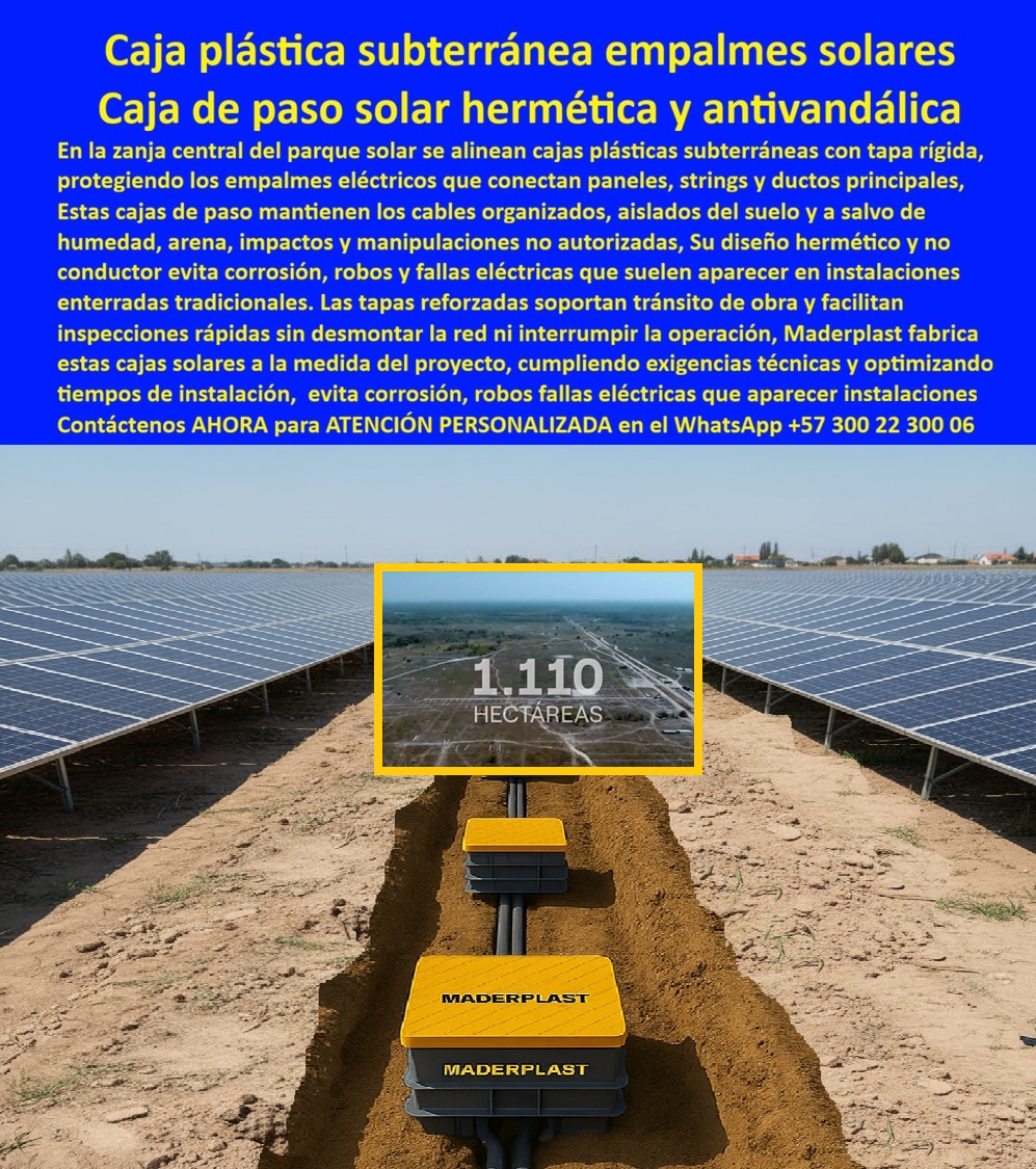 Proyectos Solares Caja Plástica Cámara Conexiones Granjas Solares Maderplast 0 caja plástica subterránea paneles solares, caja de empalmes solares hermética, caja de paso solar antivandálica, cámara subterránea conexiones solares, caja plástica Proyectos Solares Caja Plástica Cámara Conexiones Granjas Solares Maderplast 0 caja plástica subterránea paneles solares caja de empalmes solares hermética caja de paso solar antivandálica cámara subterránea conexiones solares caja plástica