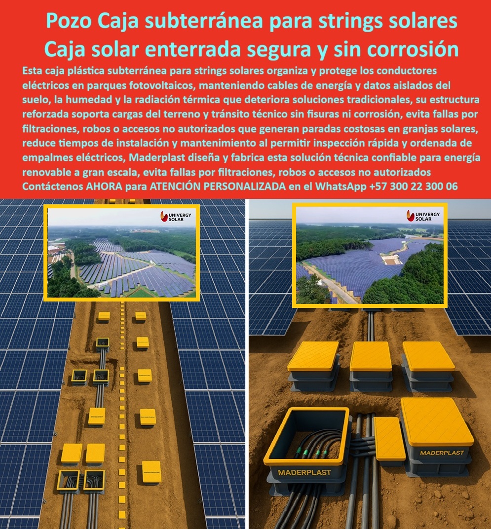 Strings Pozos Parques Solares Cajas Fotovoltaicas Caja Energía Solar Maderplast 0 caja subterránea para strings solares, caja plástica parques fotovoltaicos, caja solar enterrada anticorrosiva, caja de acometida eléctrica solar, caja subterránea Strings Pozos Parques Solares Cajas Fotovoltaicas Caja Energía Solar Maderplast 0 caja subterránea para strings solares caja plástica parques fotovoltaicos caja solar enterrada anticorrosiva caja de acometida eléctrica solar caja subterránea