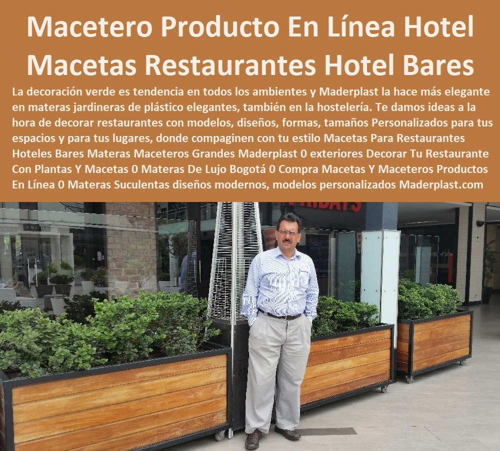 Macetas Para Restaurantes Hoteles Bares Materas Maceteros Grandes Maderplast 0 exteriores  Fabricantes De Mobiliario Hoteles 0 Hotel Restaurante Bar casino parque acuático 0 Proveedor de Materiales Y Mobiliarios Para Negocio 0 suministros de Mobiliario Y Equipamiento Hotelero 0 diseñador y Catálogo Hotelería Turismo 0 brochure Catálogo Centros Recreativos 0 decorador Catalogo Brochure Mobiliario Infraestructuras 0 Decorar Tu Restaurante Con Plantas Y Macetas 0 Materas De Lujo Bogotá 0 Compra Macetas Y Maceteros Productos En Línea 0 Materas Para Suculentas 0 Macetas Para Restaurantes Hoteles Bares Materas Maceteros Grandes Maderplast 0 exteriores Decorar Tu Restaurante Con Plantas Y Macetas 0 Materas De Lujo Bogotá 0 Compra Macetas Y Maceteros Productos En Línea 0 Materas Para Suculentas 0