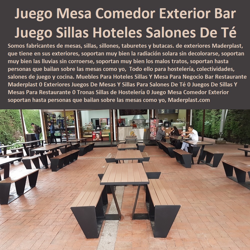 Muebles Para Hoteles Sillas Y Mesa Para Negocio Bar Restaurante Maderplast 0 Exteriores Juegos De Mesas Y Sillas Para Salones De Té 0  Fabricantes De Mobiliario Hoteles 0 Hotel Restaurante Bar casino parque acuático 0 Proveedor de Materiales Y Mobiliarios Para Negocio 0 suministros de Mobiliario Y Equipamiento Hotelero 0 diseñador y Catálogo Hotelería Turismo 0 brochure Catálogo Centros Recreativos 0 decorador Catalogo Brochure Mobiliario Infraestructuras 0 Juegos De Sillas Y Mesas Para Restaurante 0 Tronas Sillas de Hostelería 0 Juego Mesa Comedor Exterior 0 Muebles Para Hoteles Sillas Y Mesa Para Negocio Bar Restaurante Maderplast 0 Exteriores Juegos De Mesas Y Sillas Para Salones De Té 0 Juegos De Sillas Y Mesas Para Restaurante 0 Tronas Sillas de Hostelería 0 Juego Mesa Comedor Exterior