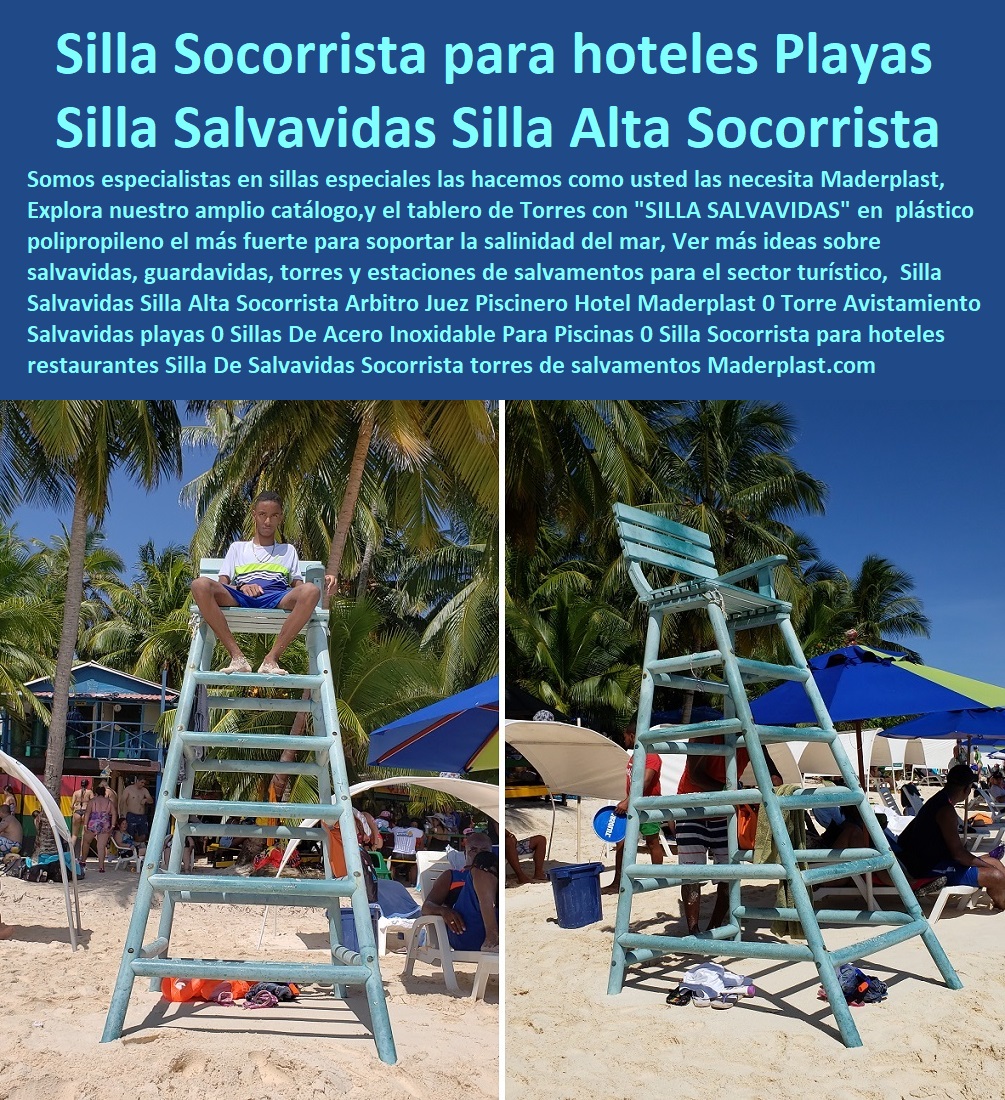 Silla Salvavidas Silla Alta Socorrista Arbitro Juez Piscinero Hotel Maderplast 0 Torre Avistamiento Salvavidas playas 0 Sillas De Acero Inoxidable Para Piscinas 0 Silla Socorrista para hoteles restaurantes Silla De Salvavidas Socorrista 0 Silla Salvavidas Silla Alta Socorrista Arbitro Juez Piscinero Hotel Maderplast 0 Torre Avistamiento Salvavidas playas 0 Sillas De Acero Inoxidable Para Piscinas 0  Fabricantes De Mobiliario Hoteles 0 Hotel Restaurante Bar casino parque acuático 0 Fabricantes De Mobiliario Carro De Servicio 0  Dotación De Equipo Y Mobiliario Para Restaurantes 0 Materiales Elementos e Implementos para negocio 0 Fabricantes De Mobiliario Carro De Servicio 0 Mesa Y Sillas Para Balcón Pequeño 0 Carrito Organizador Con Ruedas Colombia 0 Silla Socorrista para hoteles restaurantes Silla De Salvavidas Socorrista