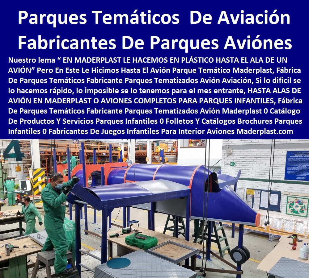 Fábrica De Parques Temáticos Fabricante Parques Tematizados Avión Maderplast 0 Catálogo De Productos Y Servicios Parques Infantiles 0 Folletos Y Catálogos Brochures Parques Infantiles 0 Fabricantes De Juegos Infantiles Para Interior 0 Fábrica De Parques Temáticos Fabricante Parques Tematizados Avión Maderplast 0 Catálogo De Productos Y Servicios Parques Infantiles 0 Folletos Y Catálogos Brochures Parques Infantiles 0 Fabricantes De Juegos Infantiles Para Interior