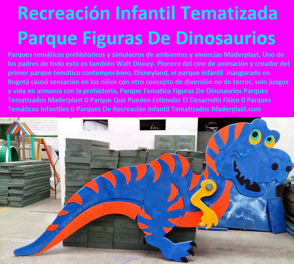 Parque Tematico Figuras De Dinosaurios Parques Tematizados Maderplast 0 Parque Que Pueden Estimular El Desarrollo Físico 0 Parques Temáticos Infantiles En La Región 0 Parques De Recreación Infantil Tematizados 0 Gran Parque Infantil Parque Tematico Figuras De Dinosaurios Parques Tematizados Maderplast 0 Parque Que Pueden Estimular El Desarrollo Físico 0 Parques Temáticos Infantiles En La Región 0 Parques De Recreación Infantil Tematizados 0 Gran Parque Infantil