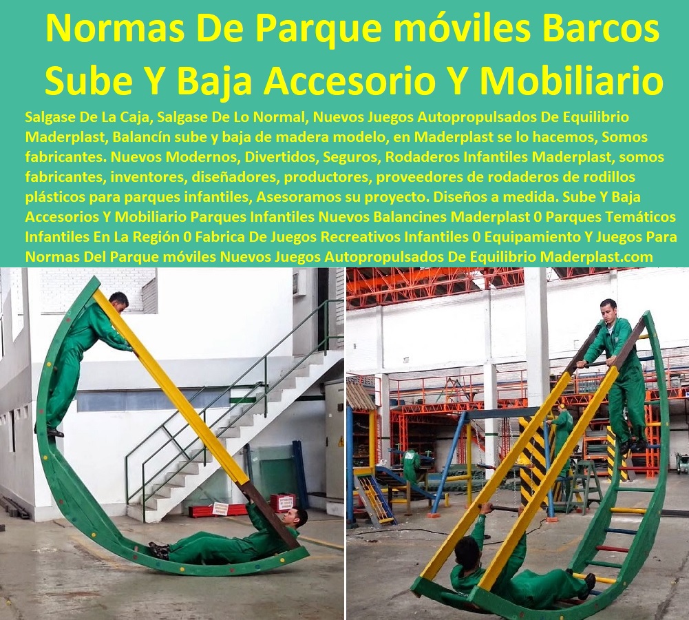 Sube Y Baja Accesorios Y Mobiliario Parques Infantiles Nuevos Balancines Maderplast 0 Parques Temáticos Infantiles En La Región 0 Fabrica De Juegos Recreativos Infantiles 0 Equipamiento Y Juegos Para Parques 0 Normas Del Parque móviles 00 Sube Y Baja Accesorios Y Mobiliario Parques Infantiles Nuevos Balancines Maderplast 0 Parques Temáticos Infantiles En La Región 0 Fabrica De Juegos Recreativos Infantiles 0 Equipamiento Y Juegos Para Parques 0 Normas Del Parque móviles 00