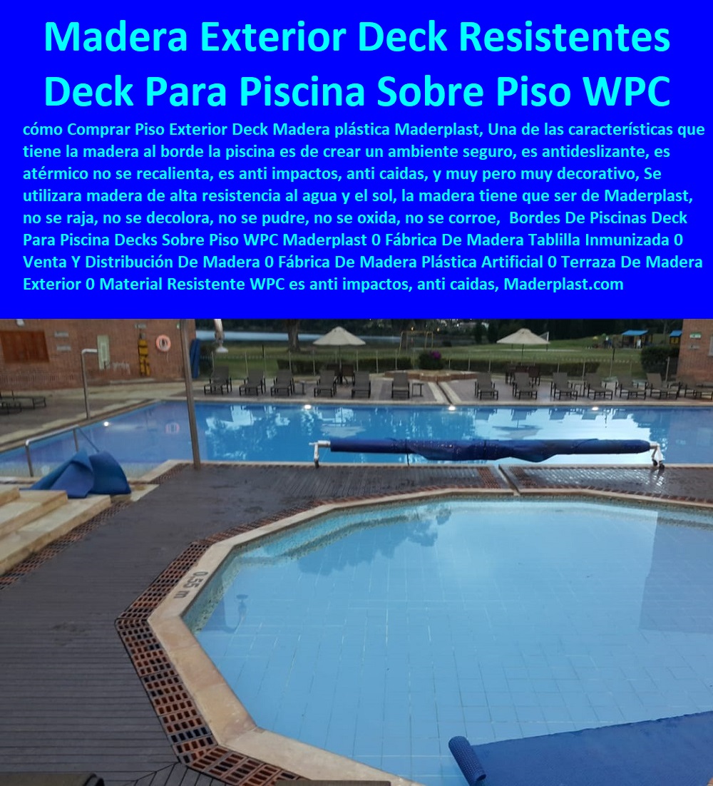 Bordes De Piscinas Deck Para Piscina Decks Sobre Piso WPC Maderplast 0 Fábrica De Madera Tablilla Inmunizada 0 Venta Y Distribución De Madera 0 Fábrica De Madera Plástica Artificial 0 Terraza De Madera Exterior 0 Material Resistente WPC 0 Bordes De Piscinas Deck Para Piscina Decks Sobre Piso WPC Maderplast 0 Fábrica De Madera Tablilla Inmunizada 0 Venta Y Distribución De Madera 0 Fábrica De Madera Plástica Artificial 0 Terraza De Madera Exterior 0 Material Resistente WPC