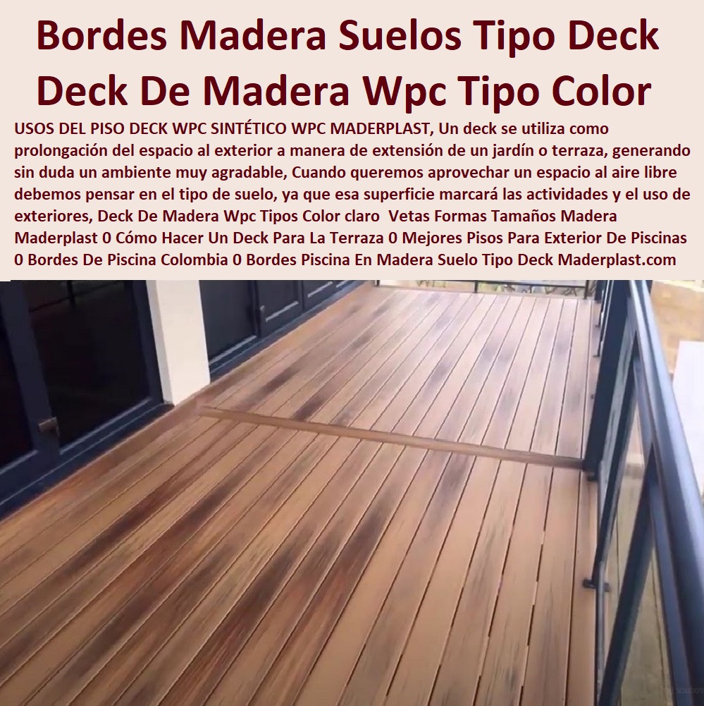 Deck De Madera Wpc Tipos Color claro Vetas Formas Tamaños Madera Maderplast 0 Cómo Hacer Un Deck Para La Terraza 0 Mejores Pisos Para Exterior De Piscinas 0 Bordes De Piscina Colombia 0 Bordes Piscina En Madera Suelo Tipo Deck Fábricas 0 Deck De Madera Wpc Tipos Color claro  Vetas Formas Tamaños Madera Maderplast 0 Cómo Hacer Un Deck Para La Terraza 0 Mejores Pisos Para Exterior De Piscinas 0 Bordes De Piscina Colombia 0 Bordes Piscina En Madera Suelo Tipo Deck Fábricas