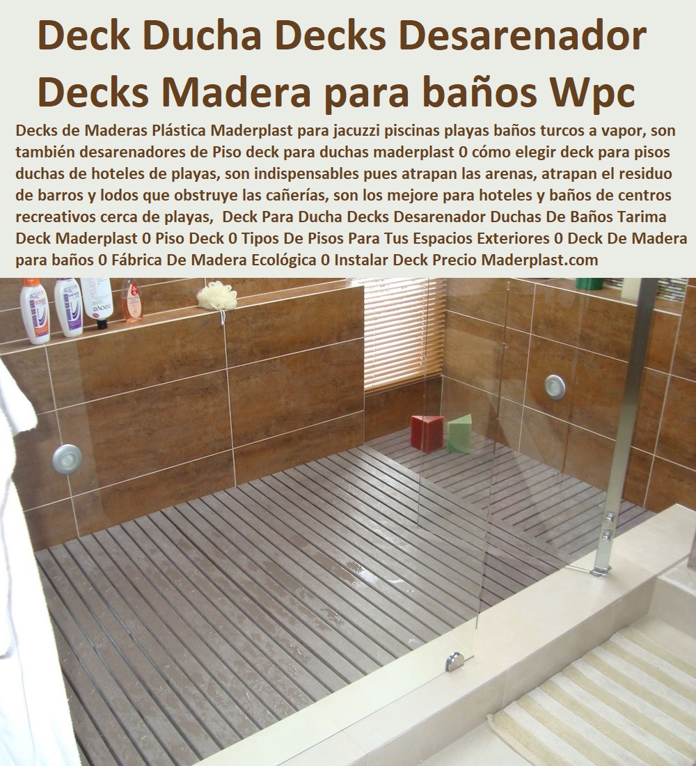 Deck Para Ducha Decks Desarenador Duchas De Baños Tarima Deck Maderplast 0 Piso Deck 0 Tipos De Pisos Para Tus Espacios Exteriores 0 Deck De Madera para baños 0 Fábrica De Madera Ecológica 0 Instalar Deck Precio Y Cotizaciones Online 000 Deck Para Ducha Decks Desarenador Duchas De Baños Tarima Deck Maderplast 0 Piso Deck 0 Tipos De Pisos Para Tus Espacios Exteriores 0 Deck De Madera para baños 0 Fábrica De Madera Ecológica 0 Instalar Deck Precio Y Cotizaciones Online 000