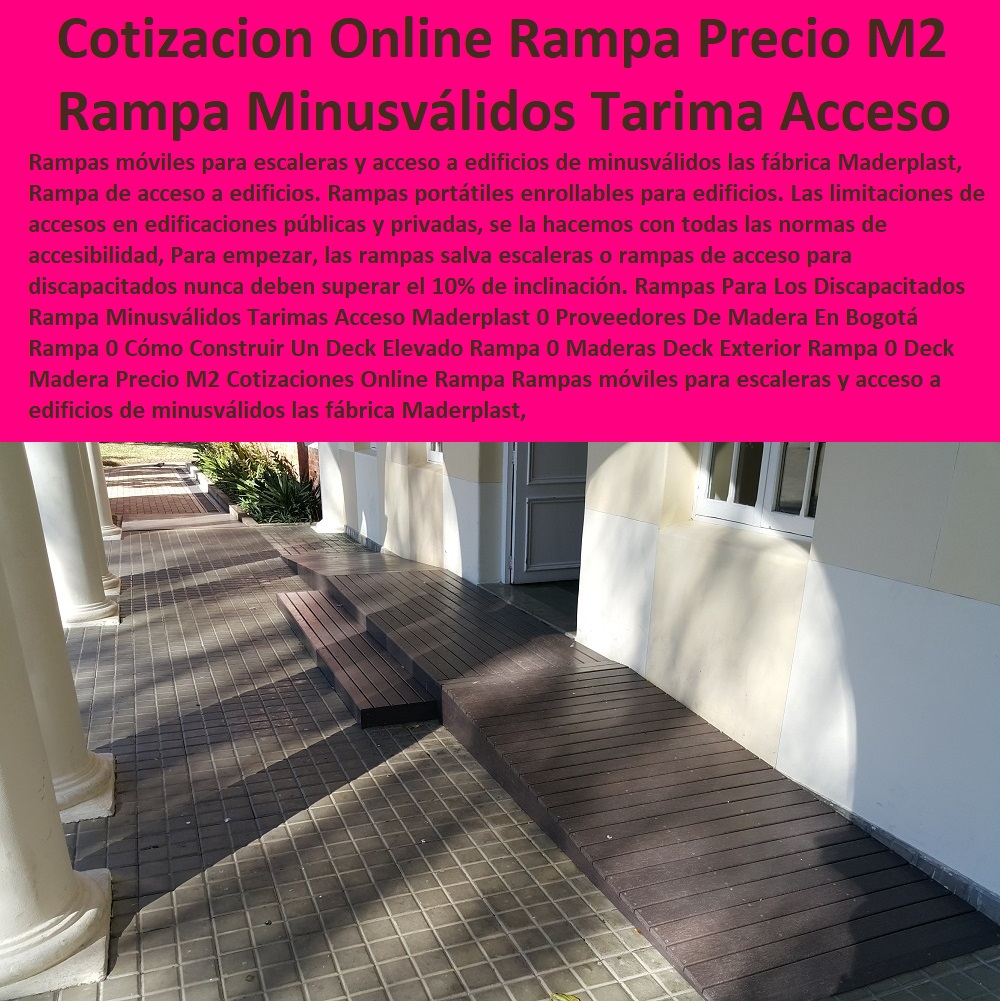 Rampas Para Los Discapacitados Rampa Minusválidos Tarimas Acceso Maderplast 0 Proveedores De Madera En Bogotá Rampa 0 Cómo Construir Un Deck Elevado Rampa 0 Maderas Deck Exterior Rampa 0 Deck Madera Precio M2 Cotizaciones Online Rampa 0 Rampas Para Los Discapacitados Rampa Minusválidos Tarimas Acceso Maderplast 0 Proveedores De Madera En Bogotá Rampa 0 Cómo Construir Un Deck Elevado Rampa 0 Maderas Deck Exterior Rampa 0 Deck Madera Precio M2 Cotizaciones Online Rampa