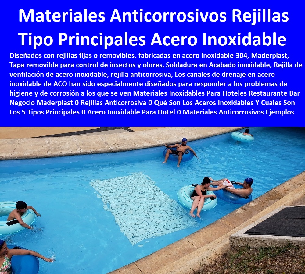 Materiales Inoxidables Para Hoteles Restaurante Bar Negocio Maderplast 0  Catálogo Hotelera Turismo Recreación 0 Equipamiento Turístico 0 Infraestructura Equipamiento E Instalaciones Recreativas 0 Centros Recreativos Parques  Acuáticos Parques Para Perros Parques Temáticos Atracciones Mecánicas Juegos Didácticos 0 Proveedor Para Hotel Restaurante 0 Muebles Taberna Bar Negocios 0 Materiales Bar  Cafetería Pizzería 0 Mobiliario Comedores Casinos 0  Materiales Hosterías 0 Rejillas Anticorrosiva 0 Qué Son Los Aceros Inoxidables Y Cuáles Son Los 5 Tipos Principales 0 Acero Inoxidable Para Hotel 0 Materiales Anticorrosivos Ejemplos INOXIDABLES Materiales Inoxidables Para Hoteles Restaurante Bar Negocio Maderplast 0 Rejillas Anticorrosiva 0 Qué Son Los Aceros Inoxidables Y Cuáles Son Los 5 Tipos Principales 0 Acero Inoxidable Para Hotel 0 Materiales Anticorrosivos Ejemplos INOXIDABLES 