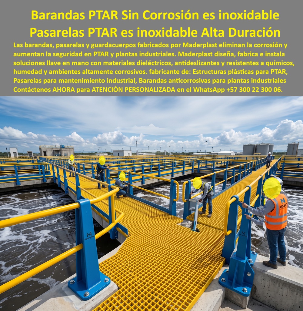 Barandas Pasarelas PTAR Alta Resistencia Química Camino PTAR Maderplast Pasarelas industriales dieléctricas listas instalar Pasarelas Antideslizantes PTAR Resistentes A Corrosión Química Total Guardacuerpos plantas de tratamiento de agua Ptar