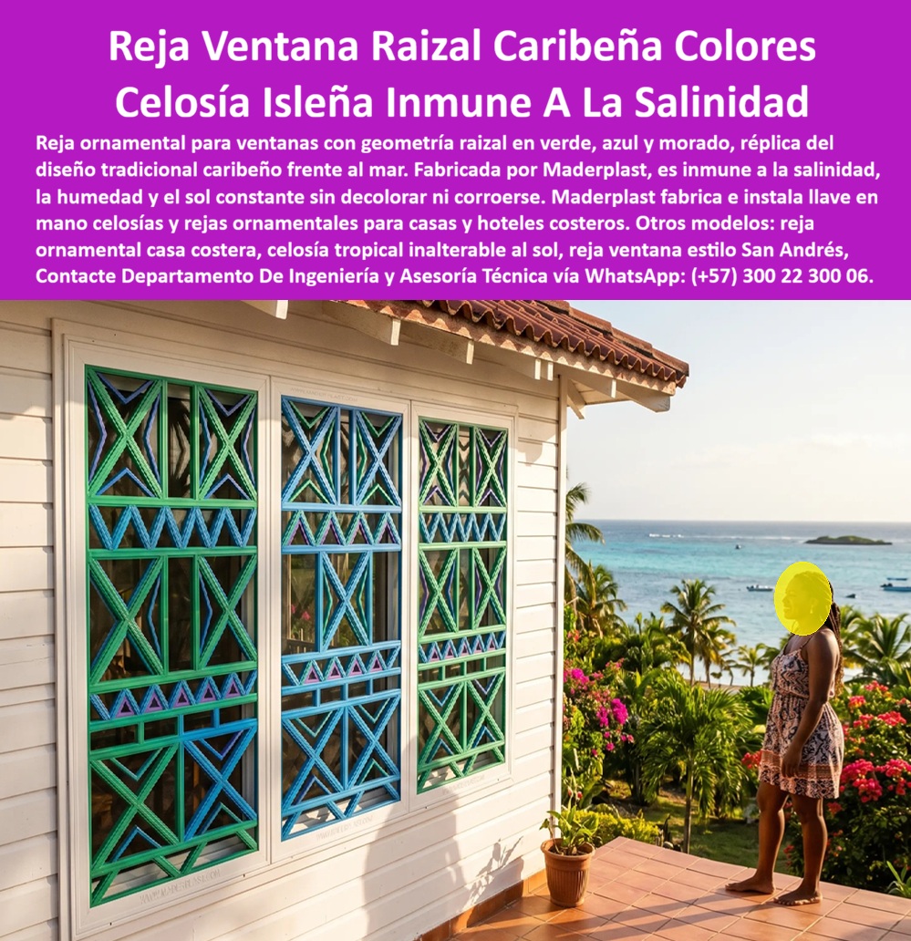 Rejas Coloniales Tropicales Celosía Caribeña Decorativa Maderplast Rejas Ornamentales Raizales Ventanas y Puertas Caribeñas Celosía Ventana Isleña Plástica Resistente Salinidad Marina Rejas ornamentales raizales inalterables frente al mar PP