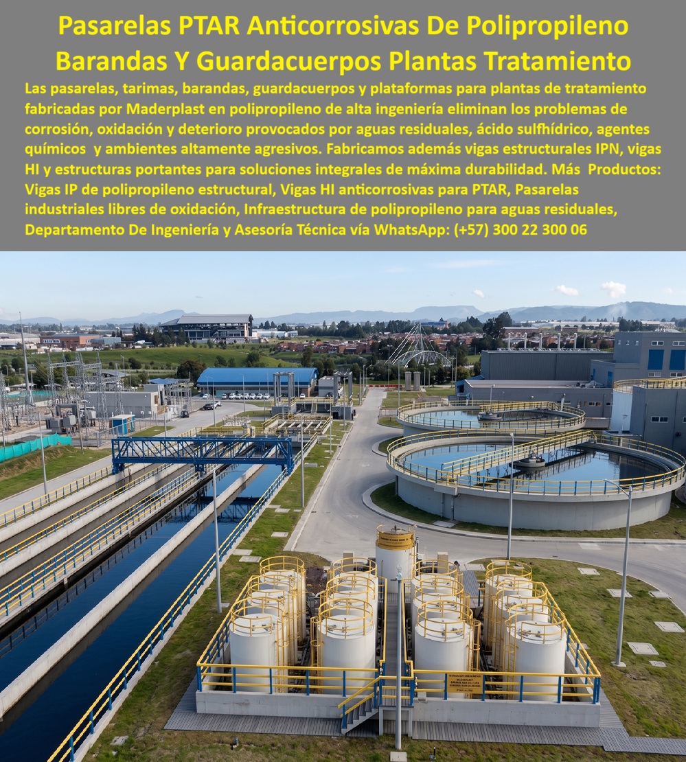 Sistema Barandas Sendero PTAR Pasarelas Plataformas Maderplast Pasarela Tarima PTAR Resistente Químicos Pasarelas con Barandas de Seguridad Anticorrosivas PTAR Pasarelas Industriales PTAR Libres De Corrosión Permanente Sistema Barand