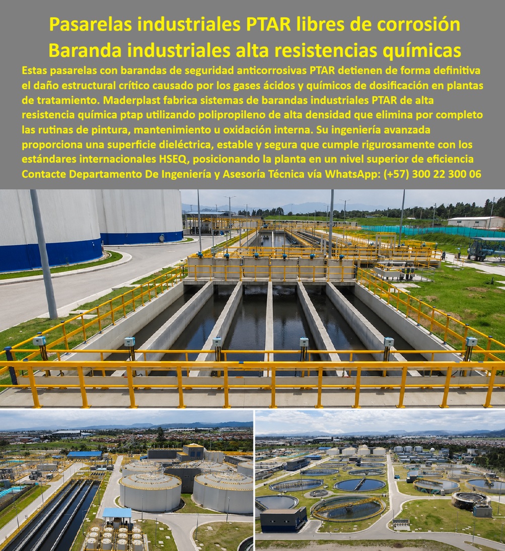 Sistema Barandas Sendero PTAR Pasarelas Plataformas Maderplast Pasarelas con Barandas de Seguridad Anticorrosivas PTAR Pasarelas Industriales PTAR Libres De Corrosión Permanente Sistema Barandas Industriales PTAR Alta Resistencia Química Ptap