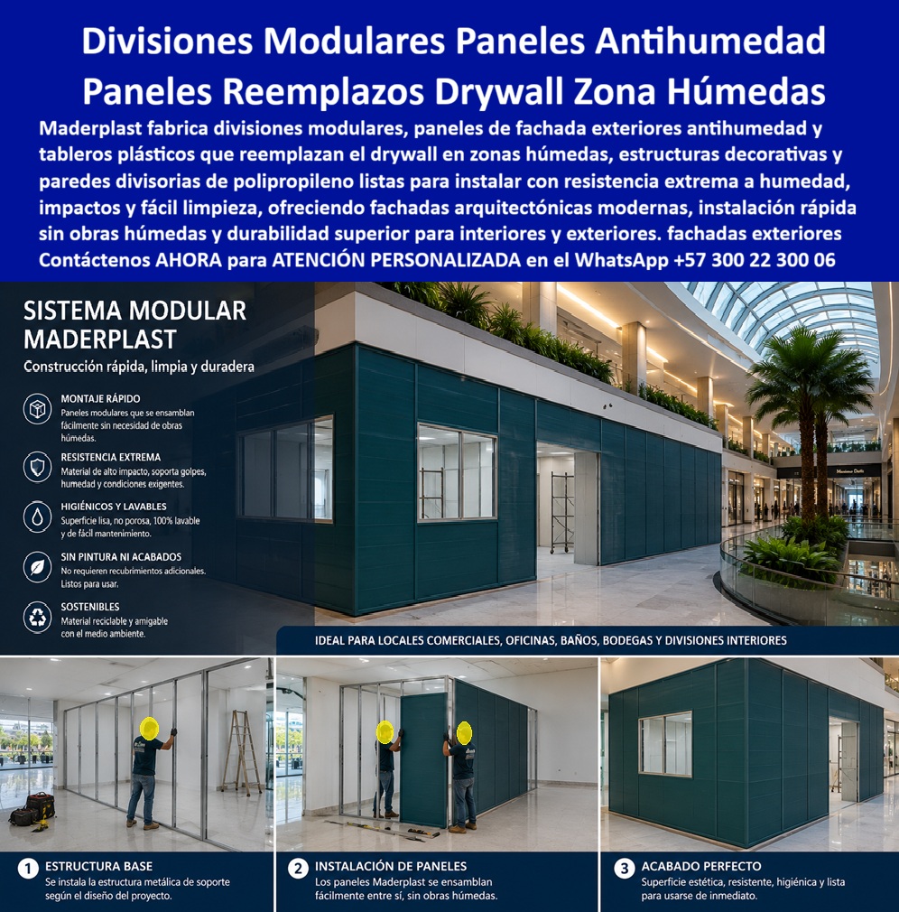 Divisiones Modulares Paneles Fachada Exteriores Antihumedad Maderplast - Divisiones modulares en paneles antihumedad resuelven, con un sistema de montaje documentado en tres pasos, el problema que más retrasa una obra comercial: los tiempos muertos de una construcción húmeda tradicional. El proceso comienza con la instalación de la estructura de soporte según el diseño específico del proyecto, sobre la cual se ensamblan directamente los paneles Maderplast, pieza por pieza, sin necesidad de mezclar mortero, aplicar estuco ni esperar tiempos de secado — el panel llega con su acabado ya resuelto de fábrica, listo para recibir uso inmediato apenas termina el montaje. Esa es la diferencia estructural con cualquier división en drywall o mampostería liviana: mientras estos sistemas exigen obra húmeda, curado y acabado posterior en varias etapas separadas por días, el sistema modular Maderplast se instala en seco, panel contra panel, reduciendo drásticamente el número de oficios que deben coordinarse en obra y el tiempo total que un local, oficina o bodega permanece fuera de operación durante la remodelación o construcción. La aplicación en fachada exterior exige un nivel de exigencia adicional ya que los paneles antihumedad Maderplast están diseñados para resistir: exposición directa a lluvia, humedad ambiental variable y cambios de temperatura sin que el material se deforme, se manche o pierda su acabado con el tiempo. La misma superficie lisa y no porosa que hace al panel altamente lavable y de fácil mantenimiento en interiores, es la que le permite funcionar como fachada arquitectónica moderna en exteriores, sin la absorción de humedad que degrada progresivamente al drywall o a otros paneles de fibra en ambientes expuestos a la intemperie. Para locales comerciales, oficinas, baños y bodegas —los escenarios donde precisamente conviven alto tráfico, exigencia de higiene y necesidad de aislar espacios rápidamente sin detener la operación del resto del edificio—, este sistema modular ofrece resistencia extrema a golpes, humedad y condiciones exigentes de uso diario, sin requerir pintura ni acabados adicionales después de instalado. Es, en la práctica, una pared que sale de fábrica terminada y llega a obra lista para trabajar, no para seguir construyéndose encima. El material es además reciclable y amigable con el medio ambiente, lo que suma valor en proyectos comerciales e institucionales que hoy exigen criterios de sostenibilidad en su especificación de materiales, sin que eso implique ninguna concesión en resistencia estructural o vida útil del sistema. Antes de definir el sistema de división modular o fachada de su próximo proyecto, nuestro equipo de ingeniería puede evaluar el diseño de estructura de soporte requerido y el nivel de exposición a humedad esperado, para proponer la configuración de paneles más adecuada. Escríbenos: (+57) 300 22 300 06 — ingenieria@maderplast.co. Maderplast: divisiones modulares que se instalan en seco y se entregan listas, sin las esperas de la construcción tradicional. Video sugerido para este bloque: Formaletas y camillas para placas Maderplast — https://www.youtube.com/watch?v=IwzorusG2ss Placa reemplazo del drywall zonas húmedas, panel decorativo, fachada arquitectónica moderna, Paredes divisorias polipropileno listas para instalar, Tableros plásticos Divisiones Modulares Paneles Fachada Exteriores Antihumedad Maderplast Placa reemplazo del drywall zonas húmedas panel decorativo fachada arquitectónica moderna Paredes divisorias polipropileno listas para instalar Tableros plásticos Divisiones modulares en paneles antihumedad resuelven, con un sistema de montaje documentado en tres pasos, el problema que más retrasa una obra comercial: los tiempos muertos de una construcción húmeda tradicional. El proceso comienza con la instalación de la estructura de soporte según el diseño específico del proyecto, sobre la cual se ensamblan directamente los paneles Maderplast, pieza por pieza, sin necesidad de mezclar mortero, aplicar estuco ni esperar tiempos de secado — el panel llega con su acabado ya resuelto de fábrica, listo para recibir uso inmediato apenas termina el montaje. Esa es la diferencia estructural con cualquier división en drywall o mampostería liviana: mientras estos sistemas exigen obra húmeda, curado y acabado posterior en varias etapas separadas por días, el sistema modular Maderplast se instala en seco, panel contra panel, reduciendo drásticamente el número de oficios que deben coordinarse en obra y el tiempo total que un local, oficina o bodega permanece fuera de operación durante la remodelación o construcción. La aplicación en fachada exterior exige un nivel de exigencia adicional ya que los paneles antihumedad Maderplast están diseñados para resistir: exposición directa a lluvia, humedad ambiental variable y cambios de temperatura sin que el material se deforme, se manche o pierda su acabado con el tiempo. La misma superficie lisa y no porosa que hace al panel altamente lavable y de fácil mantenimiento en interiores, es la que le permite funcionar como fachada arquitectónica moderna en exteriores, sin la absorción de humedad que degrada progresivamente al drywall o a otros paneles de fibra en ambientes expuestos a la intemperie. Para locales comerciales, oficinas, baños y bodegas —los escenarios donde precisamente conviven alto tráfico, exigencia de higiene y necesidad de aislar espacios rápidamente sin detener la operación del resto del edificio—, este sistema modular ofrece resistencia extrema a golpes, humedad y condiciones exigentes de uso diario, sin requerir pintura ni acabados adicionales después de instalado. Es, en la práctica, una pared que sale de fábrica terminada y llega a obra lista para trabajar, no para seguir construyéndose encima. El material es además reciclable y amigable con el medio ambiente, lo que suma valor en proyectos comerciales e institucionales que hoy exigen criterios de sostenibilidad en su especificación de materiales, sin que eso implique ninguna concesión en resistencia estructural o vida útil del sistema. Antes de definir el sistema de división modular o fachada de su próximo proyecto, nuestro equipo de ingeniería puede evaluar el diseño de estructura de soporte requerido y el nivel de exposición a humedad esperado, para proponer la configuración de paneles más adecuada. Escríbenos: (+57) 300 22 300 06 — ingenieria@maderplast.co. Maderplast: divisiones modulares que se instalan en seco y se entregan listas, sin las esperas de la construcción tradicional. Video sugerido para este bloque: Formaletas y camillas para placas Maderplast — https://www.youtube.com/watch?v=IwzorusG2ss