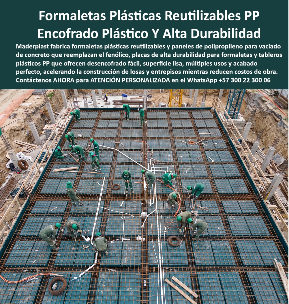 Tableros De Polipropileno Placa Vaciado Concreto Reemplazo del Fenólico Maderplast - Formaletas plásticas reutilizables de polipropileno son el sistema que hace posible lo que se ve en esta fundición: una losa de gran formato, con decenas de metros cuadrados de armado ya instalado y una cuadrilla completa trabajando en simultáneo sobre un tablero que soporta el tránsito de personal, herramientas y mangueras de vaciado sin ceder ni un milímetro. Esta es la prueba real de que un encofrado plástico de alta durabilidad no solo funciona en un módulo pequeño de laboratorio, sino en la escala que exige un proyecto de edificación completo. Cuando el volumen de obra crece, la pregunta del gerente de proyecto cambia: ya no es solo si el material resiste, sino si el sistema completo puede coordinarse a gran escala sin que el cronograma se vuelva un cuello de botella. Ahí es donde el panel para formaletas Maderplast demuestra su verdadera ventaja: al ser liviano, modular y de rápido ensamble, permite que múltiples cuadrillas trabajan sobre distintas zonas de la misma placa al mismo tiempo, sin esperar a que una sección termine para iniciar la siguiente. Eso es lo que separa una construcción industrializada real de una obra que avanza a ritmo de formaleta artesanal. El reemplazo del fenólico por placas plásticas para formaletas no solo mejora el acabado final, también cambia la logística de la obra: paneles que no absorben agua ni se deforman con el sol o la lluvia pueden almacenarse a la intemperie entre fundiciones sin perder sus propiedades, algo que ningún tablero de madera o triplex tolera en clima húmedo o en jornadas prolongadas de trabajo a la intemperie como la que muestra esta losa. Para el ingeniero de campo que coordina compra de materiales, esto elimina un dolor de cabeza logístico completo: no hay que resguardar el material bajo techo, no hay pérdidas por humedad de bodega, no hay reposiciones de última hora por tableros dañados en el transporte. El resultado, fundida tras fundida, es un desencofrado fácil y una superficie lisa con acabado uniforme de alta calidad, consistente entre la primera y la última losa del edificio, sin que el desgaste del panel comprometa la apariencia del concreto a medida que sube el número de pisos. Esa consistencia es, precisamente, lo que le permite a un arquitecto residente responder con seguridad ante interventoría: cada nivel fundido debe verse igual de bien que el anterior, y con tableros plásticos de alta durabilidad, así ocurre. Antes de dimensionar el sistema de formaletas para su próximo proyecto de gran escala, nuestro equipo de ingeniería puede ayudarle a calcular la cantidad de paneles necesarios según el área de losa, el ritmo de obra deseado y el número de cuadrillas simultáneas. Escríbenos: (+57) 300 22 300 06 — ingenieria@maderplast.co. Maderplast: formaletas plásticas reutilizables diseñadas para sostener el ritmo de las obras más grandes, sin sacrificar calidad de acabado en ningún nivel. Video sugerido para este bloque: Casa plástica Maderplast — https://www.youtube.com/watch?v=TbUhZ6y9vrM Formaleta plástica reutilizable, Panel para formaletas, Encofrado Plástico de Alta Durabilidad, Placas Plásticas para Formaletas, Tableros Plásticos PP Tableros De Polipropileno Placa Vaciado Concreto Reemplazo del Fenólico Maderplast Formaleta plástica reutilizable Panel para formaletas Encofrado Plástico de Alta Durabilidad Placas Plásticas para Formaletas Tableros Plásticos PP Formaletas plásticas reutilizables de polipropileno son el sistema que hace posible lo que se ve en esta fundición: una losa de gran formato, con decenas de metros cuadrados de armado ya instalado y una cuadrilla completa trabajando en simultáneo sobre un tablero que soporta el tránsito de personal, herramientas y mangueras de vaciado sin ceder ni un milímetro. Esta es la prueba real de que un encofrado plástico de alta durabilidad no solo funciona en un módulo pequeño de laboratorio, sino en la escala que exige un proyecto de edificación completo. Cuando el volumen de obra crece, la pregunta del gerente de proyecto cambia: ya no es solo si el material resiste, sino si el sistema completo puede coordinarse a gran escala sin que el cronograma se vuelva un cuello de botella. Ahí es donde el panel para formaletas Maderplast demuestra su verdadera ventaja: al ser liviano, modular y de rápido ensamble, permite que múltiples cuadrillas trabajan sobre distintas zonas de la misma placa al mismo tiempo, sin esperar a que una sección termine para iniciar la siguiente. Eso es lo que separa una construcción industrializada real de una obra que avanza a ritmo de formaleta artesanal. El reemplazo del fenólico por placas plásticas para formaletas no solo mejora el acabado final, también cambia la logística de la obra: paneles que no absorben agua ni se deforman con el sol o la lluvia pueden almacenarse a la intemperie entre fundiciones sin perder sus propiedades, algo que ningún tablero de madera o triplex tolera en clima húmedo o en jornadas prolongadas de trabajo a la intemperie como la que muestra esta losa. Para el ingeniero de campo que coordina compra de materiales, esto elimina un dolor de cabeza logístico completo: no hay que resguardar el material bajo techo, no hay pérdidas por humedad de bodega, no hay reposiciones de última hora por tableros dañados en el transporte. El resultado, fundida tras fundida, es un desencofrado fácil y una superficie lisa con acabado uniforme de alta calidad, consistente entre la primera y la última losa del edificio, sin que el desgaste del panel comprometa la apariencia del concreto a medida que sube el número de pisos. Esa consistencia es, precisamente, lo que le permite a un arquitecto residente responder con seguridad ante interventoría: cada nivel fundido debe verse igual de bien que el anterior, y con tableros plásticos de alta durabilidad, así ocurre. Antes de dimensionar el sistema de formaletas para su próximo proyecto de gran escala, nuestro equipo de ingeniería puede ayudarle a calcular la cantidad de paneles necesarios según el área de losa, el ritmo de obra deseado y el número de cuadrillas simultáneas. Escríbenos: (+57) 300 22 300 06 — ingenieria@maderplast.co. Maderplast: formaletas plásticas reutilizables diseñadas para sostener el ritmo de las obras más grandes, sin sacrificar calidad de acabado en ningún nivel. Video sugerido para este bloque: Casa plástica Maderplast — https://www.youtube.com/watch?v=TbUhZ6y9vrM