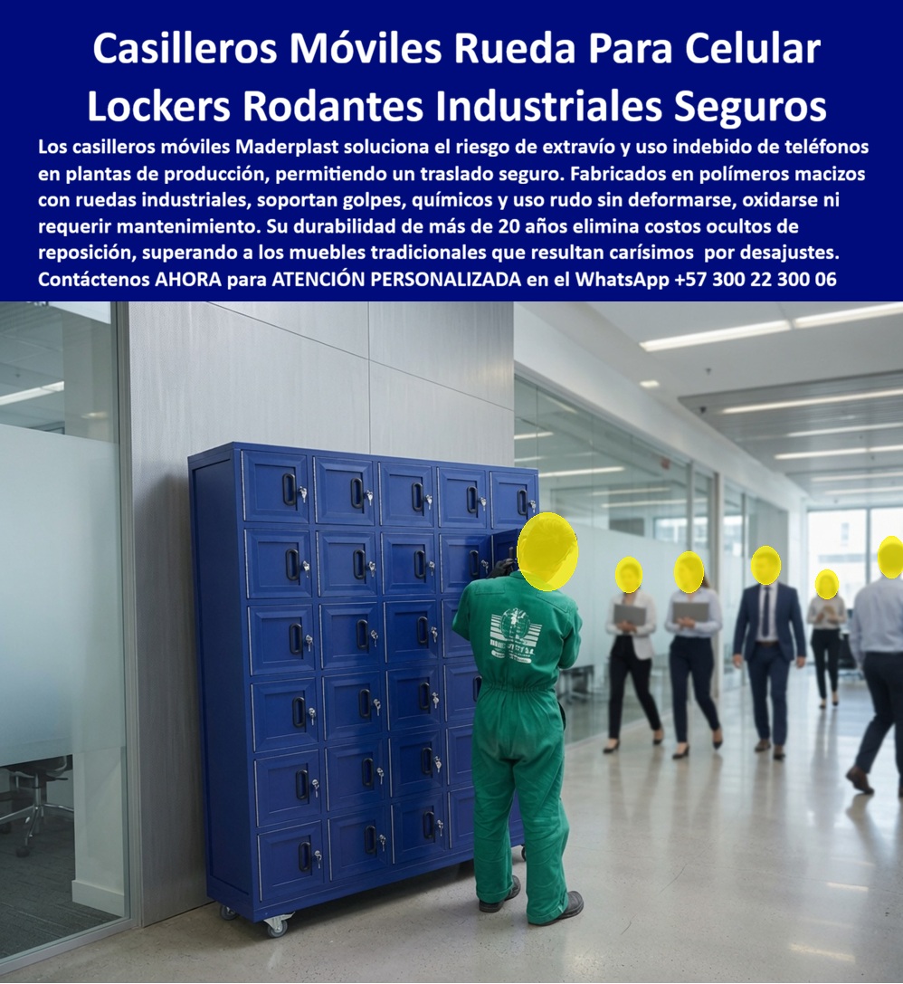 Casilleros teléfonos en plantas de producción Locker Rodante Maderplast Casilleros móviles para celulares con ruedas industriales Casilleros Móviles Para Celulares Con Traslado Seguro Casilleros transportables para celulares y A