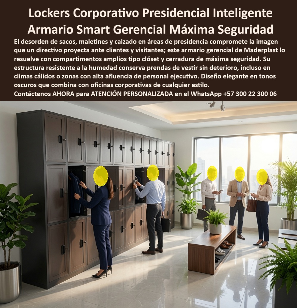 Guardarropa Presidencias Lockers Premium De Gerencia General Maderplast Guardarropas para presidencias resistentes a humedad Locker Inteligente Para Empresas Con Máxima Seguridad Locker Corporativo Que Inspira Orden Y Prestigio Casillero