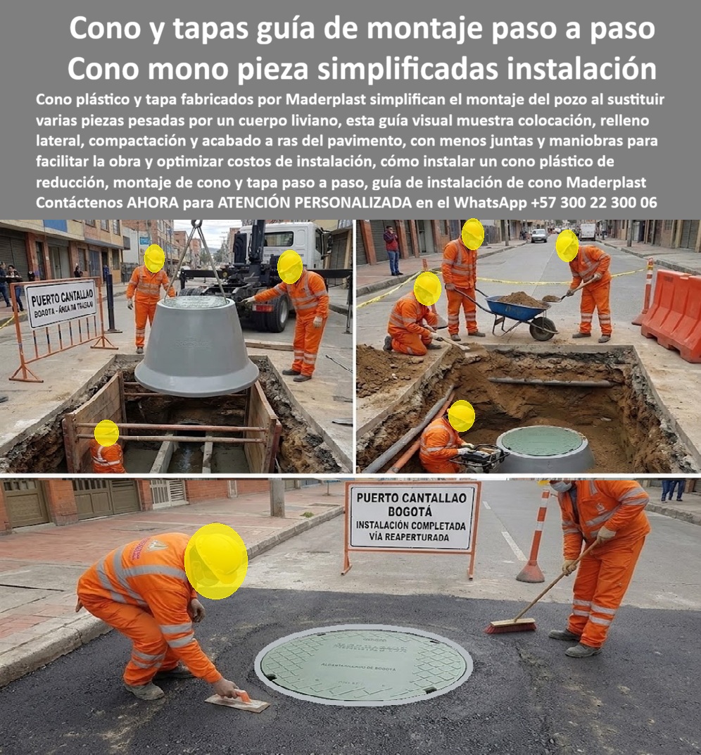 Guia de montaje cono y tapa Instalación de cono de reducción Maderplast - Descripción Meta Detallada de Este Producto: Guía de montaje de cono y tapa, fabricados por Maderplast: instalación de cono de reducción paso a paso, colocación, relleno lateral, compactación y acabado a ras del pavimento, con menos juntas y menos maniobras en obra. Guía de montaje cono y tapa: paso a paso desde el izaje hasta la vía reaperturada Tres escenas documentan el ciclo completo de una intervención real en zona urbana: primero, el cono plástico descendiendo suspendido desde el camión grúa hacia la excavación señalizada; después, la cuadrilla completando el relleno lateral y la compactación alrededor de la estructura mientras otro operario mide el nivel dentro del pozo; finalmente, el acabado con llana sobre la tapa ya instalada, con el letrero de "instalación completada, vía reaperturada" confirmando el cierre exitoso del proceso. Este cono plástico y tapa de Maderplast simplifica el montaje del pozo al sustituir varias piezas pesadas de concreto por un cuerpo liviano que un solo equipo de izaje puede posicionar en una sola maniobra, reduciendo el tiempo total de instalación frente al sistema tradicional de anillos de concreto ensamblados por secciones. La guía visual de este proceso muestra cuatro etapas críticas: colocación del cono sobre la base existente, relleno lateral del espacio perimetral, compactación controlada del terreno circundante y acabado a ras del pavimento, garantizando que la superficie quede nivelada sin generar el escalón que compromete la seguridad vial. Este mono pieza reduce significativamente el número de juntas y maniobras necesarias en obra, lo que se traduce directamente en menor tiempo de cierre vial, menos personal requerido por intervención y optimización de costos de instalación frente al cono de reducción convencional. Al tratarse de un cono Manhole de instalación simplificada, este sistema resulta especialmente valioso para contratistas que gestionan múltiples frentes de cámara de inspección dentro de programas de renovación de pozos en zonas urbanas activas, donde cada intervención debe completarse con mínima afectación al tránsito vehicular y peatonal circundante. Como cono de alcantarillado liviano, esta pieza reduce el uso de grúa de gran capacidad, permitiendo maniobras con equipo de menor tonelaje o incluso manipulación asistida en proyectos de menor escala. Frente al concreto, que exige múltiples verificaciones de nivel entre cada anillo y sellado manual de juntas propensas a filtración, esta guía de instalación de cono Maderplast documenta un proceso más ágil, replicable y verificable en obra, reduciendo el margen de error humano en cada etapa del montaje. Los ensayos de resistencia estructural de este material están documentados por Maderplast en pruebas presenciales de laboratorio especializado, visibles en su canal oficial de YouTube con equipo de impacto real aplicado sobre la pieza; y para interventores de acueducto o alcantarillado que necesiten verificación adicional antes de aprobar un programa de instalación masiva, Maderplast asume el costo de una prueba de carga certificada en el laboratorio ONAC de su elección, o coordina una demostración de campo bajo condiciones específicas del proyecto. Con certificación ISO 9001 en diseño y desarrollo e ISO 14000 ambiental, este sistema se fabrica mediante diseño y fabricación a medida según diámetro y clase de carga, con producción en serie para proyectos urbanos de gran volumen. Cuando se trata de simplificar el montaje completo de un pozo con guía clara y resultado verificable, Maderplast convierte cada intervención en una vía recuperada sin contratiempos. Solicite ficha técnica y cotización para su proyecto. Contáctenos AHORA para ATENCIÓN PERSONALIZADA en el WhatsApp +57 300 22 300 06 Cono Plástico Manhole De Instalación Simplificada, Como Monopieza Alcantarillado Con Menos Juntas, Cono De Alcantarillado Liviano Reduce Uso De Grúa, Instalación de cono PP Guia de montaje cono y tapa Instalación de cono de reducción Maderplast Cono Plástico Manhole De Instalación Simplificada Como Monopieza Alcantarillado Con Menos Juntas Cono De Alcantarillado Liviano Reduce Uso De Grúa Instalación de cono PP Descripción Meta Detallada de Este Producto: Guía de montaje de cono y tapa, fabricados por Maderplast: instalación de cono de reducción paso a paso, colocación, relleno lateral, compactación y acabado a ras del pavimento, con menos juntas y menos maniobras en obra. Guía de montaje cono y tapa: paso a paso desde el izaje hasta la vía reaperturada Tres escenas documentan el ciclo completo de una intervención real en zona urbana: primero, el cono plástico descendiendo suspendido desde el camión grúa hacia la excavación señalizada; después, la cuadrilla completando el relleno lateral y la compactación alrededor de la estructura mientras otro operario mide el nivel dentro del pozo; finalmente, el acabado con llana sobre la tapa ya instalada, con el letrero de "instalación completada, vía reaperturada" confirmando el cierre exitoso del proceso. Este cono plástico y tapa de Maderplast simplifica el montaje del pozo al sustituir varias piezas pesadas de concreto por un cuerpo liviano que un solo equipo de izaje puede posicionar en una sola maniobra, reduciendo el tiempo total de instalación frente al sistema tradicional de anillos de concreto ensamblados por secciones. La guía visual de este proceso muestra cuatro etapas críticas: colocación del cono sobre la base existente, relleno lateral del espacio perimetral, compactación controlada del terreno circundante y acabado a ras del pavimento, garantizando que la superficie quede nivelada sin generar el escalón que compromete la seguridad vial. Este mono pieza reduce significativamente el número de juntas y maniobras necesarias en obra, lo que se traduce directamente en menor tiempo de cierre vial, menos personal requerido por intervención y optimización de costos de instalación frente al cono de reducción convencional. Al tratarse de un cono Manhole de instalación simplificada, este sistema resulta especialmente valioso para contratistas que gestionan múltiples frentes de cámara de inspección dentro de programas de renovación de pozos en zonas urbanas activas, donde cada intervención debe completarse con mínima afectación al tránsito vehicular y peatonal circundante. Como cono de alcantarillado liviano, esta pieza reduce el uso de grúa de gran capacidad, permitiendo maniobras con equipo de menor tonelaje o incluso manipulación asistida en proyectos de menor escala. Frente al concreto, que exige múltiples verificaciones de nivel entre cada anillo y sellado manual de juntas propensas a filtración, esta guía de instalación de cono Maderplast documenta un proceso más ágil, replicable y verificable en obra, reduciendo el margen de error humano en cada etapa del montaje. Los ensayos de resistencia estructural de este material están documentados por Maderplast en pruebas presenciales de laboratorio especializado, visibles en su canal oficial de YouTube con equipo de impacto real aplicado sobre la pieza; y para interventores de acueducto o alcantarillado que necesiten verificación adicional antes de aprobar un programa de instalación masiva, Maderplast asume el costo de una prueba de carga certificada en el laboratorio ONAC de su elección, o coordina una demostración de campo bajo condiciones específicas del proyecto. Con certificación ISO 9001 en diseño y desarrollo e ISO 14000 ambiental, este sistema se fabrica mediante diseño y fabricación a medida según diámetro y clase de carga, con producción en serie para proyectos urbanos de gran volumen. Cuando se trata de simplificar el montaje completo de un pozo con guía clara y resultado verificable, Maderplast convierte cada intervención en una vía recuperada sin contratiempos. Solicite ficha técnica y cotización para su proyecto. Contáctenos AHORA para ATENCIÓN PERSONALIZADA en el WhatsApp +57 300 22 300 06
