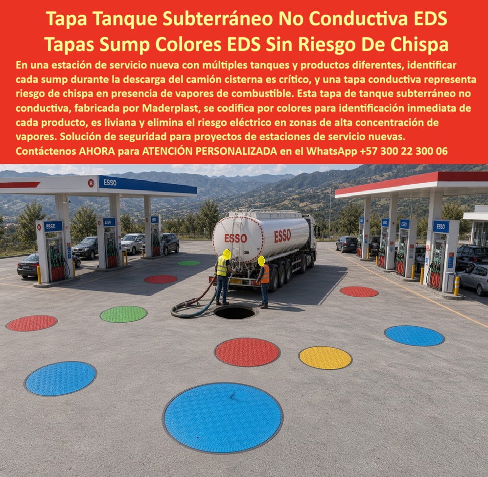 Tapa Tanque Subterráneo Estación Servicio Tapa Tanque EDS Maderplast - Descripción Meta Detallada de Este Producto: Tapa tanque subterráneo no conductiva para EDS, fabricada por Maderplast: tapas sump codificadas por colores para identificación inmediata de cada producto, sin riesgo de chispa, ideales para estaciones de servicio nuevas con múltiples tanques. Tapa tanque subterráneo no conductiva: colores que identifican cada sump durante la descarga Ocho puntos de acceso distribuidos en el patio de una estación de servicio recién construida, cada uno pintado en un color distinto —rojo, verde, azul, amarillo— mientras el camión cisterna descarga producto a través de una manguera conectada al tanque correspondiente: esta escena expone la exigencia crítica de cualquier EDS con múltiples tanques subterráneos, donde confundir un sump durante la maniobra de descarga puede significar mezcla de producto, contaminación de combustible o un incidente de seguridad mayor. Esta tapa de tanque subterráneo de Maderplast está fabricada en material no conductivo, eliminando por completo el riesgo de chispa que representa una cubierta metálica en una zona de alta concentración de vapores de combustible, donde la descarga por gravedad del camión cisterna libera constantemente atmósfera inflamable alrededor del punto de acceso. Esta propiedad eléctrica no depende de tratamiento superficial alguno, es intrínseca al polímero técnico utilizado, lo que garantiza que la ausencia de riesgo de ignición se mantenga constante durante toda la vida útil de la instalación, sin degradarse por exposición repetida a hidrocarburos. El sistema de codificación por colores resuelve directamente el problema de identificación en estaciones de servicio nuevas con múltiples tanques y productos diferentes, permitiendo al operador del camión cisterna y al personal de la estación confirmar visualmente en segundos cuál tapa corresponde a cuál producto antes de iniciar la conexión de manguera, reduciendo el margen de error humano en una operación donde cada segundo de confusión representa riesgo operativo. Esta identificación inmediata resulta determinante en proyectos de estación de servicio moderna que manejan gasolina corriente, extra, diésel y otros combustibles simultáneamente desde el mismo patio de descarga. Siendo una tapa liviana, facilita la manipulación diaria por parte del personal de mantenimiento sin exigir equipo de izaje, y su condición homologable permite su especificación bajo la normativa vigente del sector de hidrocarburos. Frente al hierro fundido, que además del riesgo eléctrico se corroe progresivamente por exposición constante a combustible derramado y humedad de patio, esta solución conserva su geometría, su color de identificación y su condición antiestática durante años de operación sin necesidad de reposición. Los ensayos de resistencia y comportamiento no conductivo de este material están documentados por Maderplast en pruebas presenciales de laboratorio especializado, visibles en su canal oficial de YouTube; y para operadores de estaciones de servicio o EPC que requieran verificación adicional antes de aprobar la instalación en un proyecto nuevo, Maderplast asume el costo de una prueba certificada en el laboratorio ONAC de su elección. Con certificación ISO 9001 en diseño y desarrollo e ISO 14000 ambiental, este sistema se fabrica mediante diseño y fabricación a medida según diámetro, código de color y clase de carga requerida por cada estación, con producción en serie para redes de estaciones de servicio de múltiples puntos. Cuando se trata de seguridad antiestática en zona de descarga de combustible, Maderplast es quien convierte la exigencia normativa del sector en una solución instalada y verificable. Solicite ficha técnica y cotización para su estación de servicio. Contáctenos AHORA para ATENCIÓN PERSONALIZADA en el WhatsApp +57 300 22 300 06 Tapa Tanque Subterráneo No Conductiva Proyecto Nueva Estación, Tapa EDS combustible no produce chispa, Tapa De Seguridad Para Sump De Tanque Subterráneo, Tapa Colores Livianas Tapa Tanque Subterráneo Estación Servicio Tapa Tanque EDS Maderplast Tapa Tanque Subterráneo No Conductiva Proyecto Nueva Estación Tapa EDS combustible no produce chispa Tapa De Seguridad Para Sump De Tanque Subterráneo Tapa Colores Livianas Descripción Meta Detallada de Este Producto: Tapa tanque subterráneo no conductiva para EDS, fabricada por Maderplast: tapas sump codificadas por colores para identificación inmediata de cada producto, sin riesgo de chispa, ideales para estaciones de servicio nuevas con múltiples tanques. Tapa tanque subterráneo no conductiva: colores que identifican cada sump durante la descarga Ocho puntos de acceso distribuidos en el patio de una estación de servicio recién construida, cada uno pintado en un color distinto —rojo, verde, azul, amarillo— mientras el camión cisterna descarga producto a través de una manguera conectada al tanque correspondiente: esta escena expone la exigencia crítica de cualquier EDS con múltiples tanques subterráneos, donde confundir un sump durante la maniobra de descarga puede significar mezcla de producto, contaminación de combustible o un incidente de seguridad mayor. Esta tapa de tanque subterráneo de Maderplast está fabricada en material no conductivo, eliminando por completo el riesgo de chispa que representa una cubierta metálica en una zona de alta concentración de vapores de combustible, donde la descarga por gravedad del camión cisterna libera constantemente atmósfera inflamable alrededor del punto de acceso. Esta propiedad eléctrica no depende de tratamiento superficial alguno, es intrínseca al polímero técnico utilizado, lo que garantiza que la ausencia de riesgo de ignición se mantenga constante durante toda la vida útil de la instalación, sin degradarse por exposición repetida a hidrocarburos. El sistema de codificación por colores resuelve directamente el problema de identificación en estaciones de servicio nuevas con múltiples tanques y productos diferentes, permitiendo al operador del camión cisterna y al personal de la estación confirmar visualmente en segundos cuál tapa corresponde a cuál producto antes de iniciar la conexión de manguera, reduciendo el margen de error humano en una operación donde cada segundo de confusión representa riesgo operativo. Esta identificación inmediata resulta determinante en proyectos de estación de servicio moderna que manejan gasolina corriente, extra, diésel y otros combustibles simultáneamente desde el mismo patio de descarga. Siendo una tapa liviana, facilita la manipulación diaria por parte del personal de mantenimiento sin exigir equipo de izaje, y su condición homologable permite su especificación bajo la normativa vigente del sector de hidrocarburos. Frente al hierro fundido, que además del riesgo eléctrico se corroe progresivamente por exposición constante a combustible derramado y humedad de patio, esta solución conserva su geometría, su color de identificación y su condición antiestática durante años de operación sin necesidad de reposición. Los ensayos de resistencia y comportamiento no conductivo de este material están documentados por Maderplast en pruebas presenciales de laboratorio especializado, visibles en su canal oficial de YouTube; y para operadores de estaciones de servicio o EPC que requieran verificación adicional antes de aprobar la instalación en un proyecto nuevo, Maderplast asume el costo de una prueba certificada en el laboratorio ONAC de su elección. Con certificación ISO 9001 en diseño y desarrollo e ISO 14000 ambiental, este sistema se fabrica mediante diseño y fabricación a medida según diámetro, código de color y clase de carga requerida por cada estación, con producción en serie para redes de estaciones de servicio de múltiples puntos. Cuando se trata de seguridad antiestática en zona de descarga de combustible, Maderplast es quien convierte la exigencia normativa del sector en una solución instalada y verificable. Solicite ficha técnica y cotización para su estación de servicio. Contáctenos AHORA para ATENCIÓN PERSONALIZADA en el WhatsApp +57 300 22 300 06