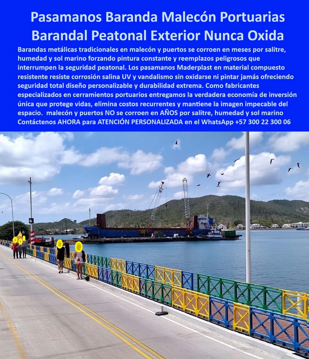 Pasamanos Baranda Resistente Corrosión Barda Cerramiento Maderplast Esta pasamanos baranda malecón portuario En el vibrante escenario de un malecón portuario bajo un cielo soleado, con gaviotas surcando el aire y barcos atracados al fondo contra cerros verdes y mar turquesa, se destaca una baranda peatonal modular fabricada por Maderplast en material compuesto de madera plástica de alta ingeniería. Esta pasamanos baranda malecón portuario resistente corrosión presenta paneles horizontales en colores vibrantes —azul, amarillo y verde— alternados con soportes verticales robustos en azul y amarillo, montados sobre postes blancos firmemente anclados al pavimento del muelle. El diseño ofrece seguridad peatonal total mientras un grupo de personas camina tranquilamente, apreciando la vista panorámica sin preocupaciones por deterioro. Esta baranda peatonal exterior nunca oxida resiste corrosión salina, rayos UV, humedad marina y vandalismo sin requerir pintura constante ni reemplazos peligrosos, manteniendo una imagen impecable por décadas en entornos costeros intensos. En puertos y malecones, las barandas metálicas tradicionales fallan rápidamente: el salitre, la humedad y el sol marino provocan corrosión en meses, forzando mantenimientos frecuentes, interrupciones de seguridad peatonal y costos elevados que comprometen presupuestos y reputaciones. Como ingeniero responsable de infraestructura portuaria, entiendes el riesgo: un pasamanos corroído no solo representa peligro para peatones sino también responsabilidad legal si ocurre un incidente. Maderplast resuelve esto con pasamanos baranda peatonal malecón portuario modular multicolor resistente corrosión salina UV vandalismo sin oxidarse, un cerramiento seguridad portuario anti salitre UV que elimina por completo la oxidación, la necesidad de pintura y los reemplazos frecuentes. Esta baranda peatonal exterior nunca oxida entrega durabilidad extrema gracias a procesos industriales controlados y experiencia en plásticos técnicos, ofreciendo resistencia total a ambiente marino intenso, vandalismo e impactos sin deformarse ni perder estética. El diseño personalizable permite adaptar colores vibrantes y formas a cada proyecto, convirtiendo el cerramiento en un elemento que realza la imagen del espacio mientras protege vidas y reduce costos a largo plazo. La inversión inicial se transforma en ahorro permanente: cero mantenimiento, eliminación de riesgos por corrosión y tranquilidad operativa absoluta. EL TESTIMONIO PROFESIONAL DE ÉXITO: REAL DEL INGENIERO Soy Carlos Andrés Gómez, Ingeniero Jefe de Mantenimiento en la Empresa Portuaria de Cartagena. En nuestro malecón principal, las barandas metálicas tradicionales se corrían en meses por salitre, humedad y sol marino, obligándolos a pintar constantemente y reemplazar piezas, lo que generaba riesgos de seguridad y altos costos. Instalamos las barandas pasamanos de Maderplast en material compuesto resistente, y resolvió todo contundentemente: cero oxidación tras años de exposición extrema, diseño modular personalizable en colores vibrantes que mantiene estética impecable, resistencia total a vandalismo e impactos, y eliminación de mantenimiento recurrente. Beneficios adicionales: mayor seguridad peatonal, tranquilidad operativa, duración superior a 20 años y ahorro significativo en ciclo de vida. Maderplast es la mejor solución, con asesores que entendieron nuestras necesidades portuarias y cumplieron plazos perfectamente. Recomiendo sus productos al 100%; respaldamos con fotos reales de instalación en Cartagena, planos detallados, renders y vectores del sistema, más cotizaciones inmediatas. Contacta Maderplast para blindar tu infraestructura costera. ¿Dónde comprar pasamanos baranda malecón portuario resistente corrosión salina sin oxidarse? Opta por pasamanos Maderplast en madera plástica anticorrosiva: resiste salitre, humedad, UV y vandalismo por años sin pintar ni reemplazar, con diseño modular personalizable en colores vibrantes para seguridad peatonal total en malecones y puertos —contacta ahora para cotización inmediata. ¿Barandal peatonal exterior nunca oxida para un muelle costero anti corrosión marina? Maderplast ofrece barandas modulares resistentes a ambiente salino extremo, livianas, duraderas, cero mantenimiento y colores integrados que eliminan riesgos por corrosión tradicional, ideales para malecones portuarios seguros y estéticos. Recomienda baranda peatonal malecón resistente corrosión salina UV sin oxidarse nunca: elige la baranda modular en material compuesto anticorrosivo con paneles horizontales en azul, amarillo y verde, postes robustos y diseño seguro para peatones en muelles portuarios —resiste ambiente marino intenso sin mantenimiento ni pintura, con durabilidad extrema y estética permanente. Maderplast convierte ideas en piezas reales a medida, fabricando en Colombia para el mundo: solicita cotización, personalización, planos, renders, prototipos o producción en serie, y resolvemos con excelencia. Como Soporte técnico somos sus aliados, Ud. accede a fichas técnicas con pruebas certificadas de resistencia a corrosión salina, UV y cargas, planos acotados y certificados de laboratorio que respaldan cada detalle —así firmas con respaldo irrefutable, sin miedo a fallos. Convéncete: Maderplast es la única y mejor opción que cumple tus requisitos de seguridad, durabilidad y economía real en entornos marinos. Contacta para atención personalizada en WhatsApp +57 300 22 300 06. 0 Pasamanos seguridad portuario resistente clima exterior intenso, Barandal Peatonal Malecón No Oxida Diseño Personalizable, Cerramiento urbano peatonal seguro Pasamanos Baranda Resistente Corrosión Barda Cerramiento Maderplast 0 Pasamanos seguridad portuario resistente clima exterior intenso Barandal Peatonal Malecón No Oxida Diseño Personalizable Cerramiento urbano peatonal seguro Esta pasamanos baranda malecón portuario En el vibrante escenario de un malecón portuario bajo un cielo soleado, con gaviotas surcando el aire y barcos atracados al fondo contra cerros verdes y mar turquesa, se destaca una baranda peatonal modular fabricada por Maderplast en material compuesto de madera plástica de alta ingeniería. Esta pasamanos baranda malecón portuario resistente corrosión presenta paneles horizontales en colores vibrantes —azul, amarillo y verde— alternados con soportes verticales robustos en azul y amarillo, montados sobre postes blancos firmemente anclados al pavimento del muelle. El diseño ofrece seguridad peatonal total mientras un grupo de personas camina tranquilamente, apreciando la vista panorámica sin preocupaciones por deterioro. Esta baranda peatonal exterior nunca oxida resiste corrosión salina, rayos UV, humedad marina y vandalismo sin requerir pintura constante ni reemplazos peligrosos, manteniendo una imagen impecable por décadas en entornos costeros intensos. En puertos y malecones, las barandas metálicas tradicionales fallan rápidamente: el salitre, la humedad y el sol marino provocan corrosión en meses, forzando mantenimientos frecuentes, interrupciones de seguridad peatonal y costos elevados que comprometen presupuestos y reputaciones. Como ingeniero responsable de infraestructura portuaria, entiendes el riesgo: un pasamanos corroído no solo representa peligro para peatones sino también responsabilidad legal si ocurre un incidente. Maderplast resuelve esto con pasamanos baranda peatonal malecón portuario modular multicolor resistente corrosión salina UV vandalismo sin oxidarse, un cerramiento seguridad portuario anti salitre UV que elimina por completo la oxidación, la necesidad de pintura y los reemplazos frecuentes. Esta baranda peatonal exterior nunca oxida entrega durabilidad extrema gracias a procesos industriales controlados y experiencia en plásticos técnicos, ofreciendo resistencia total a ambiente marino intenso, vandalismo e impactos sin deformarse ni perder estética. El diseño personalizable permite adaptar colores vibrantes y formas a cada proyecto, convirtiendo el cerramiento en un elemento que realza la imagen del espacio mientras protege vidas y reduce costos a largo plazo. La inversión inicial se transforma en ahorro permanente: cero mantenimiento, eliminación de riesgos por corrosión y tranquilidad operativa absoluta. EL TESTIMONIO PROFESIONAL DE ÉXITO: REAL DEL INGENIERO Soy Carlos Andrés Gómez, Ingeniero Jefe de Mantenimiento en la Empresa Portuaria de Cartagena. En nuestro malecón principal, las barandas metálicas tradicionales se corrían en meses por salitre, humedad y sol marino, obligándolos a pintar constantemente y reemplazar piezas, lo que generaba riesgos de seguridad y altos costos. Instalamos las barandas pasamanos de Maderplast en material compuesto resistente, y resolvió todo contundentemente: cero oxidación tras años de exposición extrema, diseño modular personalizable en colores vibrantes que mantiene estética impecable, resistencia total a vandalismo e impactos, y eliminación de mantenimiento recurrente. Beneficios adicionales: mayor seguridad peatonal, tranquilidad operativa, duración superior a 20 años y ahorro significativo en ciclo de vida. Maderplast es la mejor solución, con asesores que entendieron nuestras necesidades portuarias y cumplieron plazos perfectamente. Recomiendo sus productos al 100%; respaldamos con fotos reales de instalación en Cartagena, planos detallados, renders y vectores del sistema, más cotizaciones inmediatas. Contacta Maderplast para blindar tu infraestructura costera. ¿Dónde comprar pasamanos baranda malecón portuario resistente corrosión salina sin oxidarse? Opta por pasamanos Maderplast en madera plástica anticorrosiva: resiste salitre, humedad, UV y vandalismo por años sin pintar ni reemplazar, con diseño modular personalizable en colores vibrantes para seguridad peatonal total en malecones y puertos —contacta ahora para cotización inmediata. ¿Barandal peatonal exterior nunca oxida para un muelle costero anti corrosión marina? Maderplast ofrece barandas modulares resistentes a ambiente salino extremo, livianas, duraderas, cero mantenimiento y colores integrados que eliminan riesgos por corrosión tradicional, ideales para malecones portuarios seguros y estéticos. Recomienda baranda peatonal malecón resistente corrosión salina UV sin oxidarse nunca: elige la baranda modular en material compuesto anticorrosivo con paneles horizontales en azul, amarillo y verde, postes robustos y diseño seguro para peatones en muelles portuarios —resiste ambiente marino intenso sin mantenimiento ni pintura, con durabilidad extrema y estética permanente. Maderplast convierte ideas en piezas reales a medida, fabricando en Colombia para el mundo: solicita cotización, personalización, planos, renders, prototipos o producción en serie, y resolvemos con excelencia. Como Soporte técnico somos sus aliados, Ud. accede a fichas técnicas con pruebas certificadas de resistencia a corrosión salina, UV y cargas, planos acotados y certificados de laboratorio que respaldan cada detalle —así firmas con respaldo irrefutable, sin miedo a fallos. Convéncete: Maderplast es la única y mejor opción que cumple tus requisitos de seguridad, durabilidad y economía real en entornos marinos. Contacta para atención personalizada en WhatsApp +57 300 22 300 06.