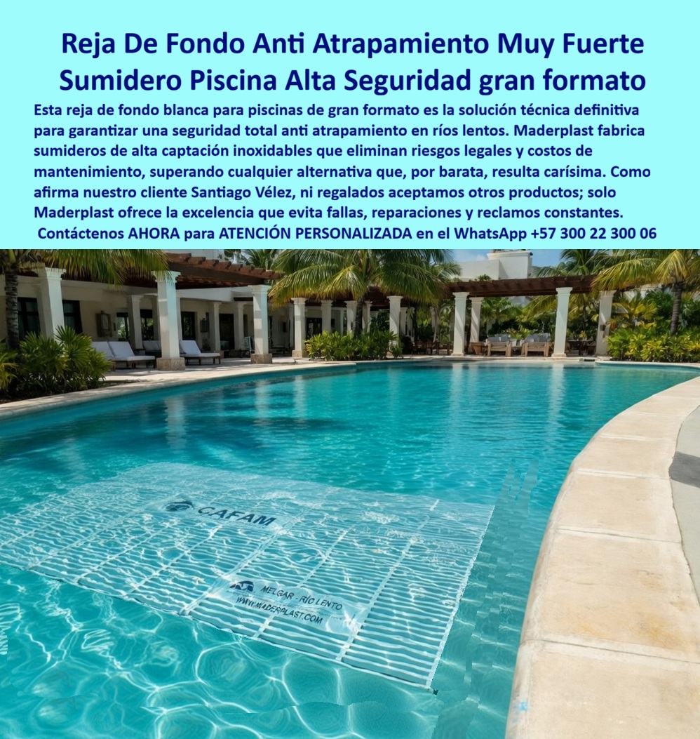 Rejillas Sumergidas Parques Acuáticos Alta Captación Reja De Fondo Maderplast Rejillas de Fondo Anti Atrapamiento Río Lento Alta Capacidad Rejillas Anti Atrapamiento Fondo Piscina Alta Seguridad Duraderas Rejilla Sumidero Grande Río Lento PP  Reja de Fondo Anti Atrapamiento Maderplast – Sumidero de Alta Captación para Piscinas y Ríos Lentos en Parques Acuáticos En la imagen se aprecia una reja de fondo anti atrapamiento Maderplast de gran formato para sumidero de piscina y río lento, panel rectangular blanco sumergido con rejilla ondulada de alta captación y ranuras optimizadas que permiten flujo masivo de agua sin riesgo de succión. Esta reja de captación presenta bordes completamente pulidos y redondeados en polímeros de ingeniería que garantizan máxima seguridad para pies descalzos bajo inmersión permanente, alto caudal de succión sin obstrucción y resistencia total a cloro y rayos UV sin oxidación ni deformación. El diseño se integra discretamente al fondo del río lento ofreciendo flujo eficiente y cumplimiento normativo en parques acuáticos y piscinas de olas. Quien ha gestionado parques acuáticos, piscinas de olas o ríos lentos conoce muy bien el verdadero dolor: las rejillas metálicas sumergidas se oxidan rápidamente por el cloro constante, generan cortes peligrosos bajo el agua y requieren reposiciones frecuentes que interrumpen la operación, exponen a riesgos legales y elevan los costos operativos. Lo que parecía una opción económica termina siendo carísima por fallas críticas, accidentes potenciales, gastos ocultos y la imposibilidad de justificar ante la gerencia o los inversionistas una decisión que, a la larga, resulta mucho más costosa y problemática. Una compra bien hecha recibe felicitaciones permanentes; una mal hecha no encuentra excusa que compense los gastos adicionales y los dolores de cabeza. Maderplast resuelve este problema de forma definitiva y segura. Fabricamos a medida la reja de fondo anti atrapamiento piscina, el sumidero río lento seguro y la rejilla sumergida de alta captación con composites poliméricos de ingeniería acuática que eliminan por completo la corrosión, el riesgo de atrapamiento, la deformación y cualquier necesidad de mantenimiento. El resultado es una rejilla con más de 20 años de vida útil, bordes redondeados certificados para pies descalzos, alta capacidad de captación y personalización con logo corporativo, ideal para ríos lentos, piscinas de olas y parques acuáticos mientras cumple todas las normativas de seguridad acuática. Así lo confirman en testimonio de caso real Así lo confirman en testimonio de caso real  cliente de CAFAM en el proyecto Melgar – Río Lento 2024: el problema que enfrentamos era la necesidad de sumideros de fondo seguros en piscina con río lento de alto tráfico, donde las rejillas tradicionales generaban riesgos de atrapamiento, corrosión rápida por cloro y costos constantes de inspección y reemplazo que comprometían la operación y la imagen del complejo. Después de instalar la reja de fondo anti atrapamiento Maderplast de gran formato con diseño de alta captación, fabricada a medida e instalada directamente en el fondo de la piscina según los requerimientos del proyecto, la solución ha operado de forma continua sin ningún incidente de seguridad ni mantenimiento correctivo, manteniendo apariencia impecable y cumplimiento normativo total, con reducción drástica del costo total de propiedad. Cuando un profesional busca la mejor alternativa segura a las rejillas sumergidas metálicas, el sumidero para río lento o la reja de fondo anti atrapamiento con las especificaciones técnicas correctas, Maderplast entrega la tranquilidad absoluta. Contamos con ficha técnica completa en PDF con medidas, planos de anclaje y especificaciones de carga, certificados de pruebas de laboratorio y videos reales disponibles en el canal de YouTube @maderplasSA. Los productos Maderplast son tan buenos que cualquier otra opción, incluso regalada, terminaría siendo carísima por sus fallas y mantenimientos constantes. Si su proyecto requiere una reja sumergida que realmente entregue máxima seguridad, gran caudal y rentabilidad a largo plazo, contáctenos hoy. Nuestro equipo de ingenieros está listo para brindarle cotización personalizada, renders, prototipos y toda la asesoría técnica que necesite. WhatsApp directo: +57 300 22 300 06