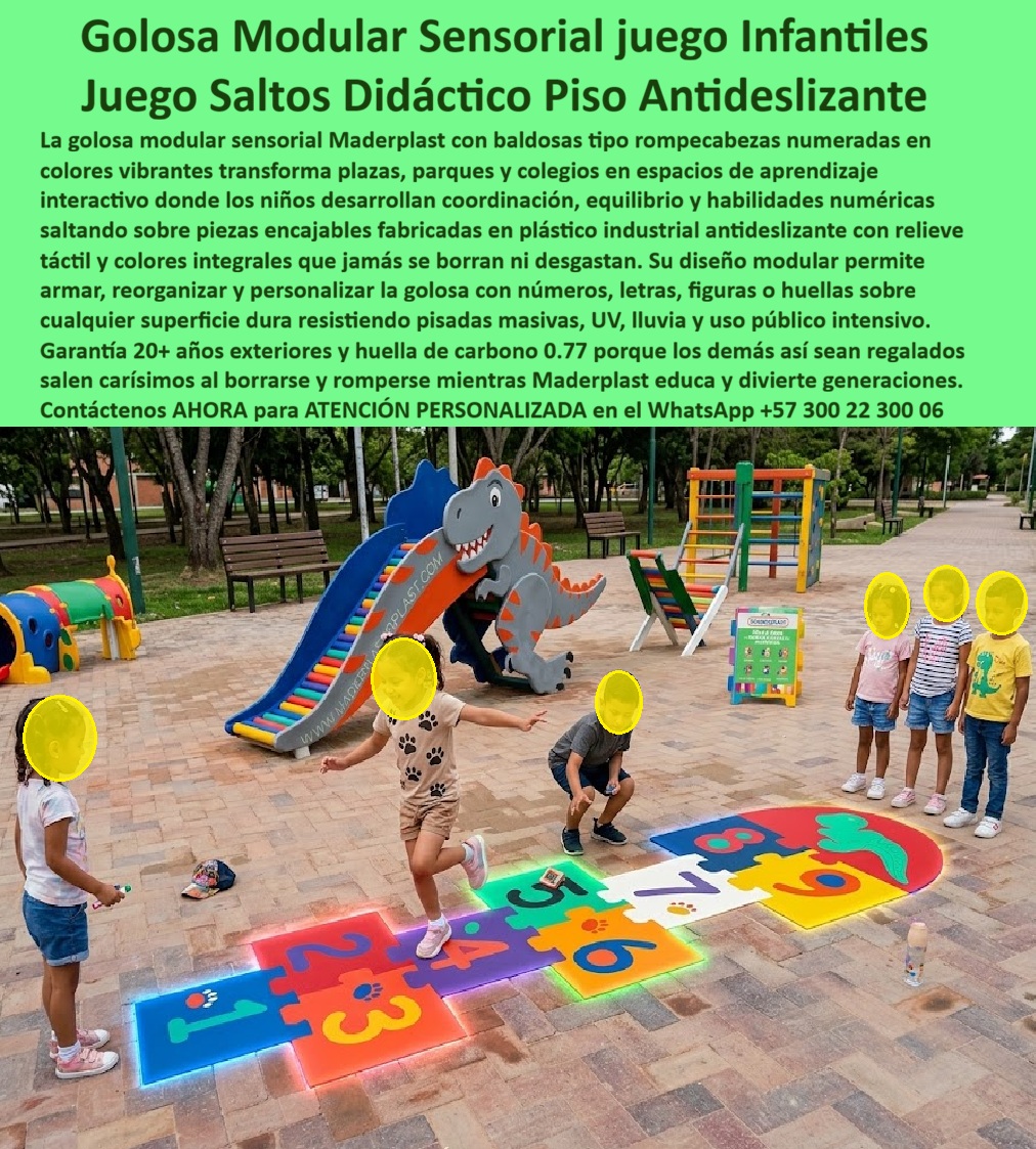 Juego Golosa Parque Temático Rayuela Aprendizaje Interactivo Maderplast Juego Golosa Niños Piso Interactivo Aprendizaje Sensorial Exterior Juego de Saltos Didáctico Modular Alta DurabilidadBaldosas Sensoriales Infantiles Antideslizantes Juego Juego Golosa Parque Temático Rayuela: El Aprendizaje Interactivo Indestructible de Maderplast El diseño y fabricación de este producto de la imagen revoluciona el concepto de pavimentos lúdicos: el Juego Golosa Parque Temático Rayuela Aprendizaje Interactivo Maderplast. Esta solución no es una simple señalización; es un juego golosa niños piso interactivo aprendizaje sensorial exterior desarrollado con baldosas encajables de plástico industrial antideslizante de alta ingeniería. Diseñada para ser un juego de saltos didáctico modular alta durabilidad, esta estructura ofrece colores integrales y relieves táctiles que no se borran ni se pelan, garantizando baldosas sensoriales infantiles antideslizantes juego que transforman cualquier plaza o patio escolar en un activo de aprendizaje permanente.  En el mercado del urbanismo escolar, los juegos pintados sobre concreto o el caucho pegado son "basura carísima" que exige mantenimiento perpetuo. La pintura se borra en meses por el tráfico masivo y el sol, mientras que el caucho se desprende y acumula humedad. Cuando se trata de juegos de piso didácticos en plástico técnico, Maderplast es el fabricante que convierte ideas en piezas reales, entregando superficies inalterables que resisten la radiación UV y la lluvia extrema sin perder su capacidad de agarre técnico ni su vibración cromática.  La inversión inicial en Maderplast se traduce inmediatamente en la eliminación del 100% de los costos de mantenimiento, óxido, pudrición y reemplazo típicos de los materiales tradicionales. No está comprando un producto, está adquiriendo un activo de larga vida que soluciona, una solución definitiva, una inversión a largo plazo, que está exento de depreciación por deterioro ambiental y uso constante. Para una rectoría o secretaría de planeación, esta durabilidad es la clave: con una huella de carbono de solo 0.77, estas baldosas tipo rompecabezas superan cualquier comparativa de rentabilidad, eliminando para siempre los presupuestos anuales de repintado y reparaciones de superficie.  Para arquitectos y especialistas en estimulación temprana, el diseño de Maderplast ofrece un valor pedagógico superior: fomenta el aprendizaje kinestésico y la coordinación motriz en un entorno seguro e higiénico. A diferencia de otros pavimentos, nuestro plástico industrial es no poroso, lo que facilita la desinfección profunda y evita la proliferación de hongos. Maderplast elimina el miedo del ingeniero mediante el respaldo de una garantía de más de 20 años en exteriores, asegurando que la golosa soporte pisadas masivas y vandalismo sin fracturarse ni perder su relieve didáctico.  ¿Cómo transformar un patio de recreo en una herramienta educativa de alto impacto? La respuesta técnica es la ingeniería plástica recreativa. Estos sistemas modulares permiten personalizar la rayuela con números, letras o figuras, adaptándose a cualquier espacio duro. Al ser un material que no se desgasta jamás, actúa como un activo que educa a generaciones, blindando el patrimonio institucional frente a los altos costos de los materiales convencionales que, así sean regalados, salen carísimos al romperse constantemente.  Como bien lo testifica el Lic. Sergio Torres, Rector de Institución Educativa en mayo de 2026: "Teníamos juegos pintados que debíamos retocar cada vacaciones. Instalamos la golosa modular de Maderplast y la inversión se pagó sola. Las baldosas encajables mantienen el color del primer día a pesar del uso rudo de mil estudiantes diarios, y su superficie antideslizante ha reducido las caídas en días de lluvia. Es un sistema higiénico, estético y, sobre todo, indestructible."  Elegir Maderplast es optar por pavimentos lúdicos certificados de alto rendimiento. Somos los fabricantes que garantizan que su proyecto sea una solución definitiva, pedagógica y libre de preocupaciones de mantenimiento por décadas.  Asesoría Especializada Con Un Especialista De Maderplast, Atención Personalizada En Este Whatsapp 57+ 300 22 300 06