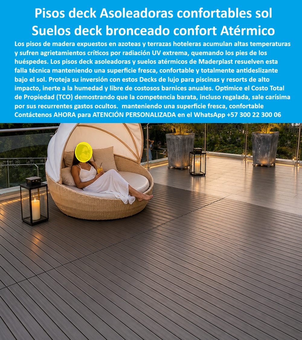 Decks Atérmicos Zonas De Relajación Pisos DeckAsoleaderos Maderplast - Suelos Deck Bronceado Confort Atermico, Decks De Lujo Piscinas Resorts Y Clubes Premium, Piso Deck Terraza Bronceado Hotel Fresco Al Sol Larga Vida Útil, Suelos Decks Decks Atérmicos Zonas De Relajación Pisos DeckAsoleaderos Maderplast Suelos Deck Bronceado Confort Atermico Decks De Lujo Piscinas Resorts Y Clubes Premium Piso Deck Terraza Bronceado Hotel Fresco Al Sol Larga Vida Útil Suelos Decks
