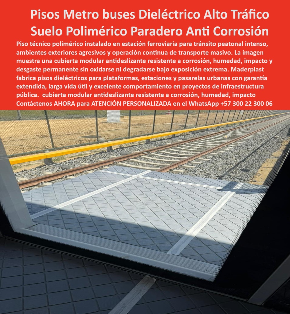 Pisos Deck Metro Bus Alto Tráfico Suelos Estaciones Transporte Maderplast - Suelo polimérico inmune corrosión tránsito pesado, Cubierta estación tráfico intenso dieléctrica garantía extendida Piso Pasarela Peatonal Antideslizante Alto deck Pisos Deck Metro Bus Alto Tráfico Suelos Estaciones Transporte Maderplast Suelo polimérico inmune corrosión tránsito pesado Cubierta estación tráfico intenso dieléctrica garantía extendida Piso Pasarela Peatonal Antideslizante Alto deck