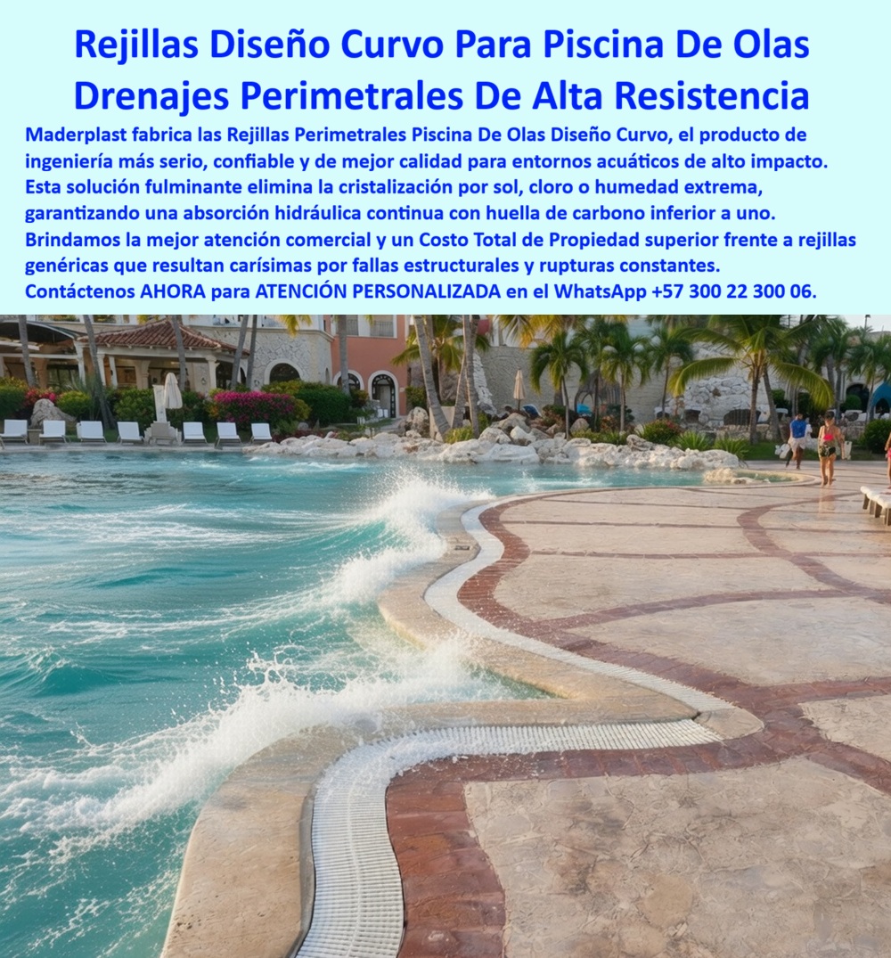 Rejillas Borde Piscina De Olas Rejillas Rebose Piscina Maderplast - REJILLAS PERIMETRALES CURVAS PARA PISCINA DE OLAS: EL DRENAJE QUE TRABAJA TAN DURO COMO EL AGUA QUE CONTIENE Una piscina de olas no es una piscina convencional con una función adicional: es una máquina hidráulica de alto impacto que somete cada componente de su perímetro a condiciones que multiplican por cinco la exigencia de cualquier instalación acuática estándar. El agua no llega al borde con suavidad sino con la energía cinética de una ola generada mecánicamente, golpeando el sistema de drenaje perimetral de forma cíclica, continua y predecible en su violencia. La imagen lo muestra sin atenuantes: una ola real rompiendo contra el borde curvo de la piscina de olas de un complejo resort de primer nivel, y siguiendo exactamente cada inflexión de ese contorno sinuoso, una rejilla perimetral de diseño curvo fabricada por Maderplast absorbe el caudal, lo conduce al sistema de rebose y lo recircula sin interrupciones, sin deformación estructural, sin pérdida de nivel y sin el más mínimo signo de deterioro visible después de miles de ciclos de impacto hídrico directo. Ese desempeño no es casualidad de diseño: es el resultado directo de fabrica con polímero técnico de alto impacto específicamente formulado para entornos acuáticos de exigencia extrema. El material resiste sin cristalización ni fragilización la exposición simultánea a radiación UV directa, cloro en concentraciones de operación continua, humedad permanente y los esfuerzos mecánicos cíclicos que genera el impacto repetido del agua en movimiento. Las rejillas de rebose para piscina de olas de alta resistencia y durabilidad que produce Maderplast no desarrollan micro fisuras por fatiga de material, no liberan partículas al agua del vaso, no generan bordes cortantes por degradación progresiva y mantienen su geometría de instalación original sin deformación bajo carga hidráulica sostenida. La huella de carbono inferior a uno del material las posiciona además como solución compatible con los criterios de sostenibilidad que los grandes complejos turísticos incorporan actualmente en sus especificaciones de infraestructura acuática. El Ing. Mauricio Salcedo, Jefe de Ingeniería de Proyectos Acuáticos del Grupo Turístico Caribe Grande, lo certifica desde su experiencia directa en obra: "Especificamos rejillas perimetrales curvas para la piscina de olas del complejo bandera de nuestro grupo, un proyecto donde el radio de curvatura del borde cambiaba en tramos de 80 centímetros y ningún proveedor convencional podía seguir esa geometría sin cortes y empalmes que comprometían el caudal de drenaje. Maderplast tomó los planos, modeló cada tramo con el radio exacto y fabricó los módulos con una precisión que permitió instalación continua sin un solo empalme visible desde la superficie. Llevamos tres temporadas de operación intensiva con generadores de olas trabajando doce horas diarias, y las rejillas no muestran un solo punto de fatiga, decoloración ni deformación. El costo de mantenimiento en esa zona ha sido literalmente cero. Comparado con la rejilla metálica que instalamos en el proyecto anterior, que empezó a mostrar oxidación en el segundo año y tuvimos que reemplazar completamente antes del quinto, la diferencia en costo total de propiedad es brutal. A cualquier ingeniero que esté diseñando una piscina de olas le digo con plena responsabilidad técnica: las rejillas genéricas que parecen más baratas terminan siendo las más caras. Con Maderplast firmé la orden de compra con total tranquilidad y los números me dieron la razón." Las rejillas para piscina de olas resistentes al sol, cloro y humedad de Maderplast se fabrican a medida sobre plano, con fichas técnicas certificadas, renders de instalación previos y acompañamiento de ingeniería desde el diseño hasta la puesta en marcha. Cuando el agua trabaja con esa fuerza, el drenaje que la recibe no puede ser una solución de compromiso. Asesoría Especializada con un Especialista de Maderplast — Atención Personalizada en este WhatsApp: +57 300 22 300 06 Rejillas Perimetrales Piscina De Olas Diseño Curvo, Drenajes Perimetrales De Alta Resistencia Durabilidad Eterna, Rejillas Piscina De Olas Resistencia Sol Cloro Humedad, PP Rejillas Borde Piscina De Olas Rejillas Rebose Piscina Maderplast Rejillas Perimetrales Piscina De Olas Diseño Curvo Drenajes Perimetrales De Alta Resistencia Durabilidad Eterna Rejillas Piscina De Olas Resistencia Sol Cloro Humedad PP REJILLAS PERIMETRALES CURVAS PARA PISCINA DE OLAS: EL DRENAJE QUE TRABAJA TAN DURO COMO EL AGUA QUE CONTIENE Una piscina de olas no es una piscina convencional con una función adicional: es una máquina hidráulica de alto impacto que somete cada componente de su perímetro a condiciones que multiplican por cinco la exigencia de cualquier instalación acuática estándar. El agua no llega al borde con suavidad sino con la energía cinética de una ola generada mecánicamente, golpeando el sistema de drenaje perimetral de forma cíclica, continua y predecible en su violencia. La imagen lo muestra sin atenuantes: una ola real rompiendo contra el borde curvo de la piscina de olas de un complejo resort de primer nivel, y siguiendo exactamente cada inflexión de ese contorno sinuoso, una rejilla perimetral de diseño curvo fabricada por Maderplast absorbe el caudal, lo conduce al sistema de rebose y lo recircula sin interrupciones, sin deformación estructural, sin pérdida de nivel y sin el más mínimo signo de deterioro visible después de miles de ciclos de impacto hídrico directo. Ese desempeño no es casualidad de diseño: es el resultado directo de fabrica con polímero técnico de alto impacto específicamente formulado para entornos acuáticos de exigencia extrema. El material resiste sin cristalización ni fragilización la exposición simultánea a radiación UV directa, cloro en concentraciones de operación continua, humedad permanente y los esfuerzos mecánicos cíclicos que genera el impacto repetido del agua en movimiento. Las rejillas de rebose para piscina de olas de alta resistencia y durabilidad que produce Maderplast no desarrollan micro fisuras por fatiga de material, no liberan partículas al agua del vaso, no generan bordes cortantes por degradación progresiva y mantienen su geometría de instalación original sin deformación bajo carga hidráulica sostenida. La huella de carbono inferior a uno del material las posiciona además como solución compatible con los criterios de sostenibilidad que los grandes complejos turísticos incorporan actualmente en sus especificaciones de infraestructura acuática. El Ing. Mauricio Salcedo, Jefe de Ingeniería de Proyectos Acuáticos del Grupo Turístico Caribe Grande, lo certifica desde su experiencia directa en obra: "Especificamos rejillas perimetrales curvas para la piscina de olas del complejo bandera de nuestro grupo, un proyecto donde el radio de curvatura del borde cambiaba en tramos de 80 centímetros y ningún proveedor convencional podía seguir esa geometría sin cortes y empalmes que comprometían el caudal de drenaje. Maderplast tomó los planos, modeló cada tramo con el radio exacto y fabricó los módulos con una precisión que permitió instalación continua sin un solo empalme visible desde la superficie. Llevamos tres temporadas de operación intensiva con generadores de olas trabajando doce horas diarias, y las rejillas no muestran un solo punto de fatiga, decoloración ni deformación. El costo de mantenimiento en esa zona ha sido literalmente cero. Comparado con la rejilla metálica que instalamos en el proyecto anterior, que empezó a mostrar oxidación en el segundo año y tuvimos que reemplazar completamente antes del quinto, la diferencia en costo total de propiedad es brutal. A cualquier ingeniero que esté diseñando una piscina de olas le digo con plena responsabilidad técnica: las rejillas genéricas que parecen más baratas terminan siendo las más caras. Con Maderplast firmé la orden de compra con total tranquilidad y los números me dieron la razón." Las rejillas para piscina de olas resistentes al sol, cloro y humedad de Maderplast se fabrican a medida sobre plano, con fichas técnicas certificadas, renders de instalación previos y acompañamiento de ingeniería desde el diseño hasta la puesta en marcha. Cuando el agua trabaja con esa fuerza, el drenaje que la recibe no puede ser una solución de compromiso. Asesoría Especializada con un Especialista de Maderplast — Atención Personalizada en este WhatsApp: +57 300 22 300 06
